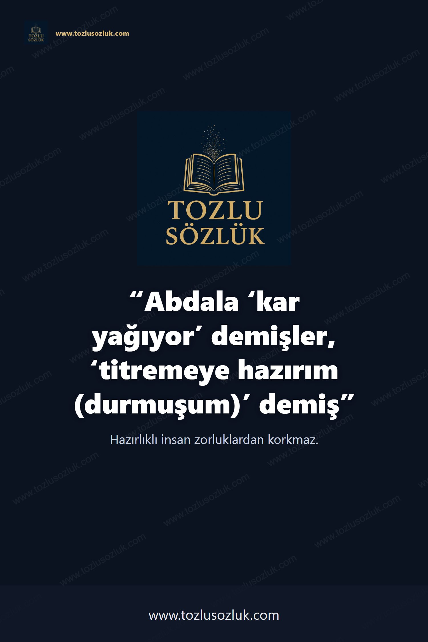 Abdala ‘kar yağıyor’ demişler, ‘titremeye hazırım (durmuşum)’ demiş Pinterest görseli