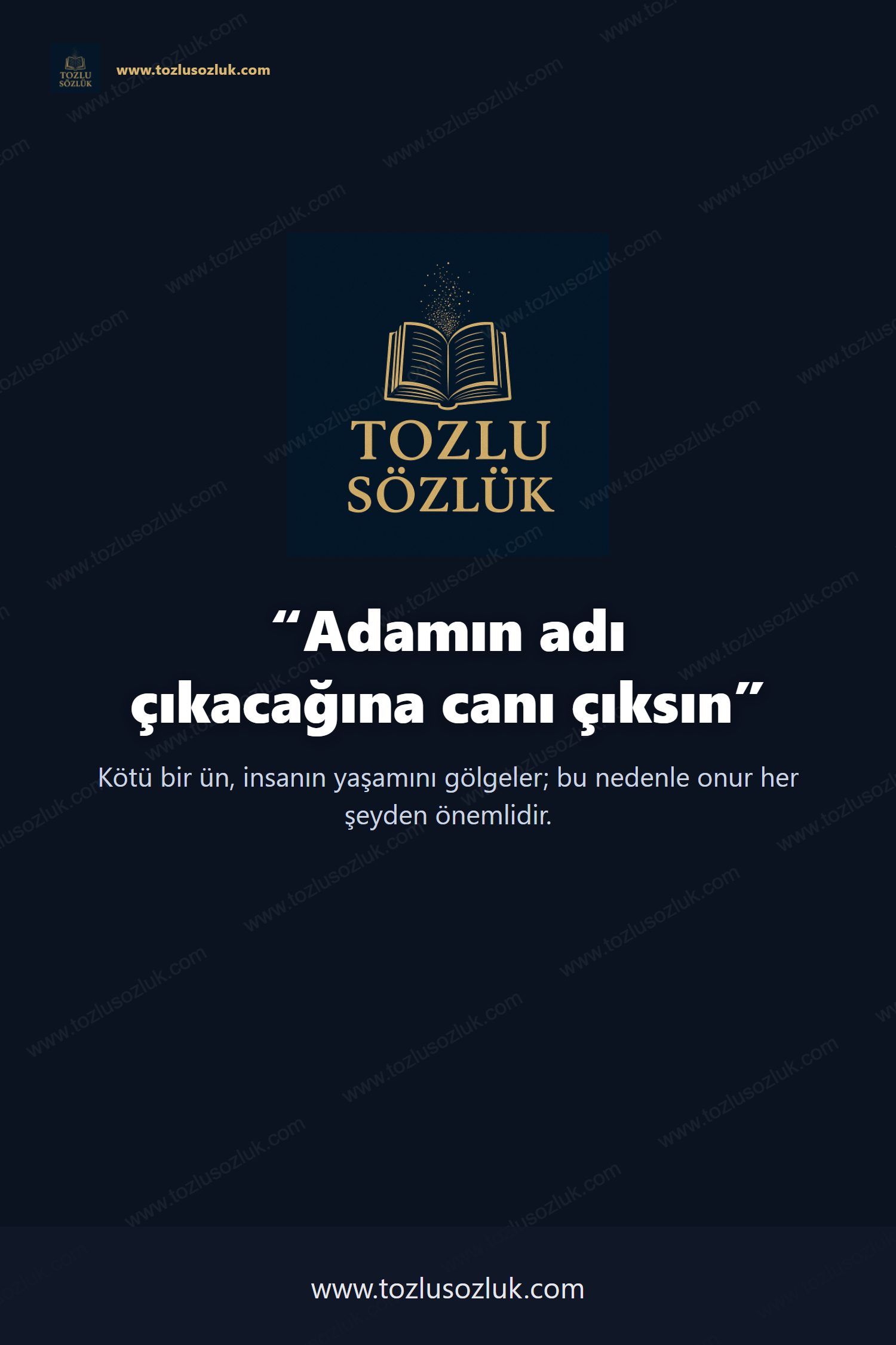 Adamın adı çıkacağına canı çıksın Pinterest görseli