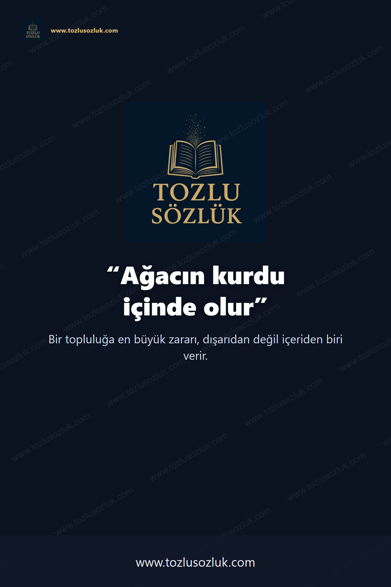 Ağacın kurdu içinde olur Pinterest görseli