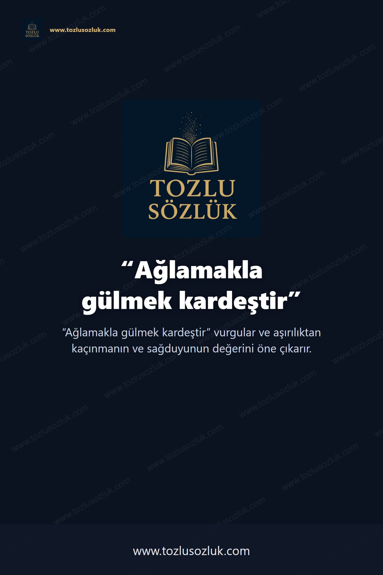 Ağlamakla gülmek kardeştir Pinterest görseli