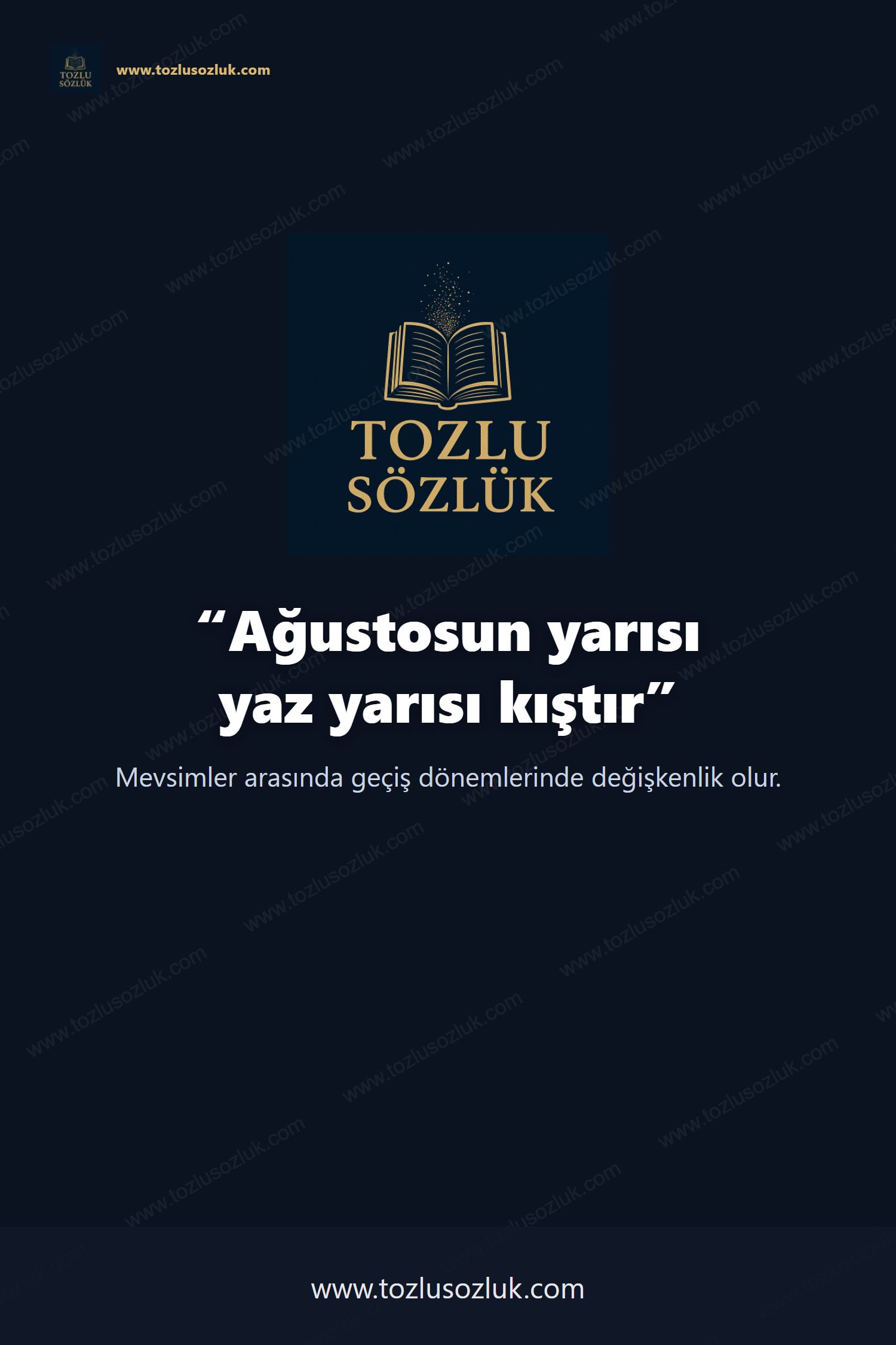 Ağustosun yarısı yaz yarısı kıştır Pinterest görseli