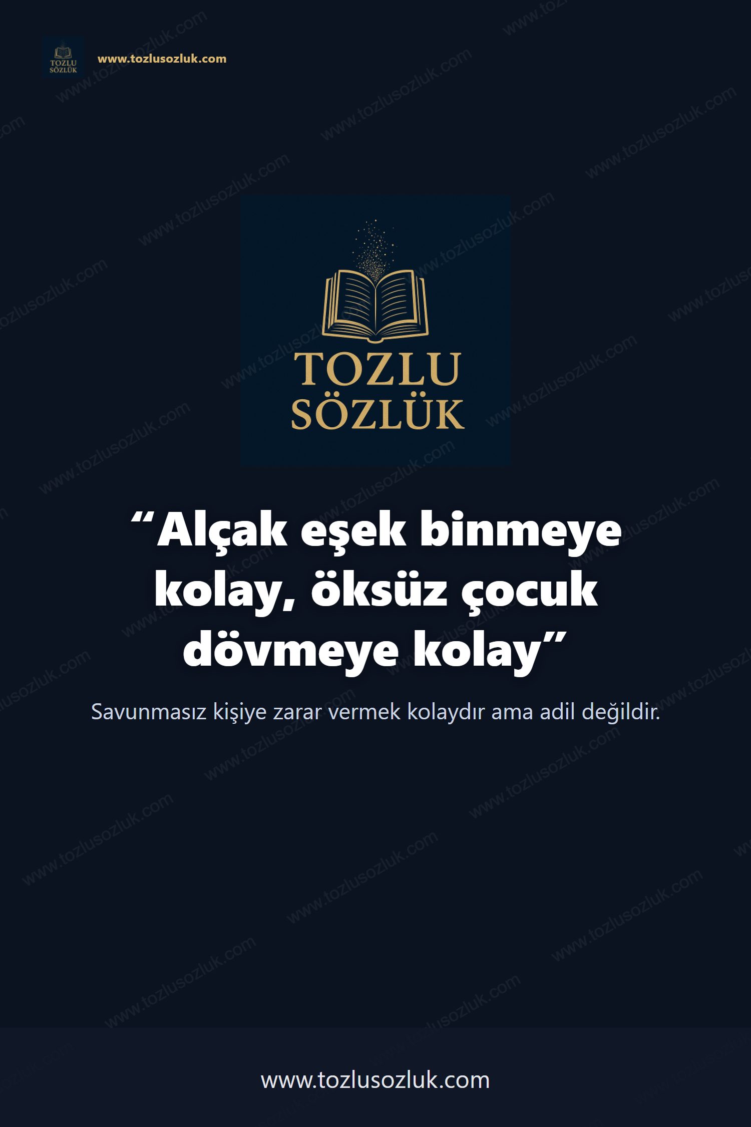 Alçak eşek binmeye kolay, öksüz çocuk dövmeye kolay Pinterest görseli