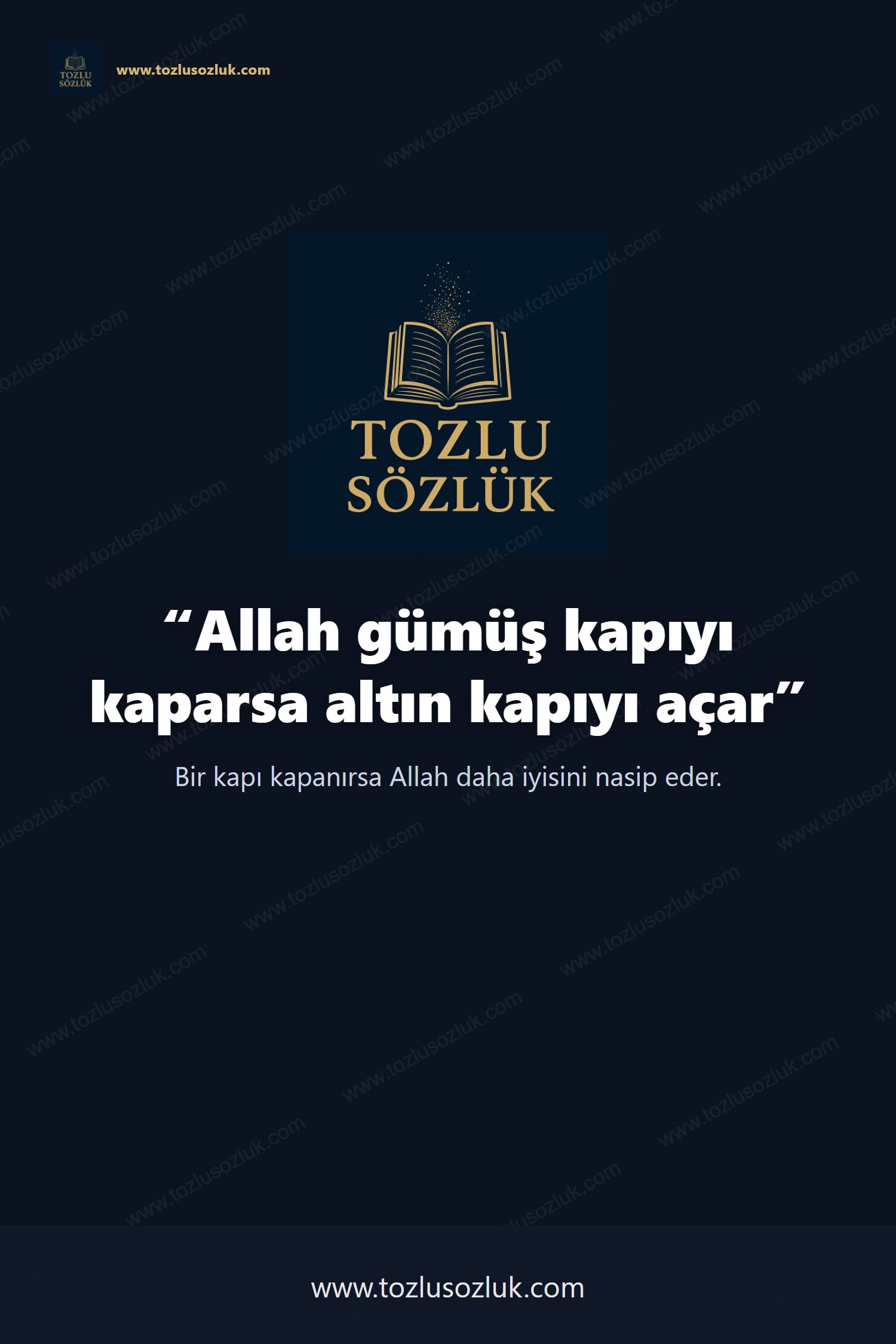 Allah gümüş kapıyı kaparsa altın kapıyı açar Pinterest görseli