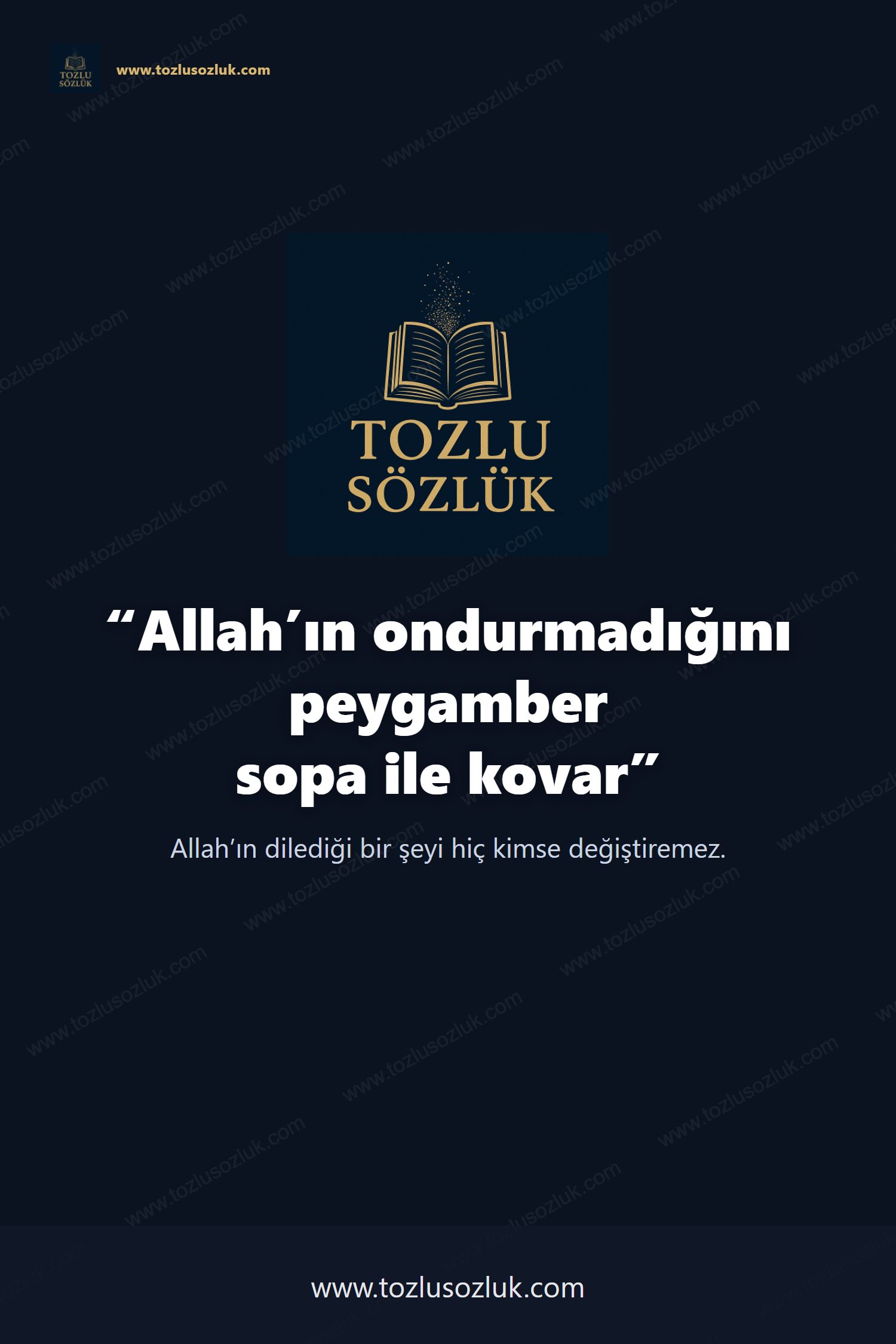 Allah’ın ondurmadığını peygamber sopa ile kovar Pinterest görseli
