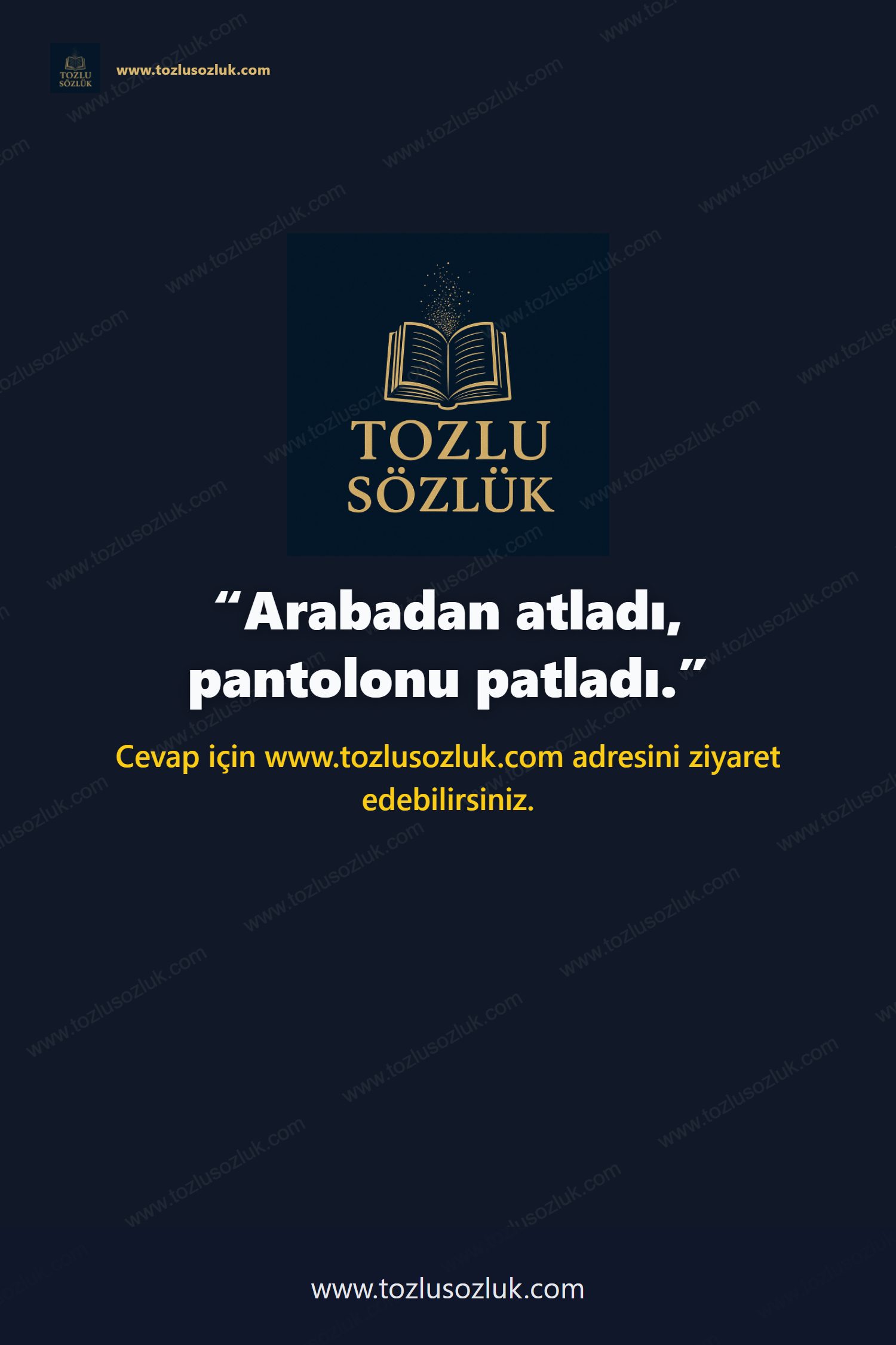 Arabadan atladı, pantolonu patladı. Pinterest görseli