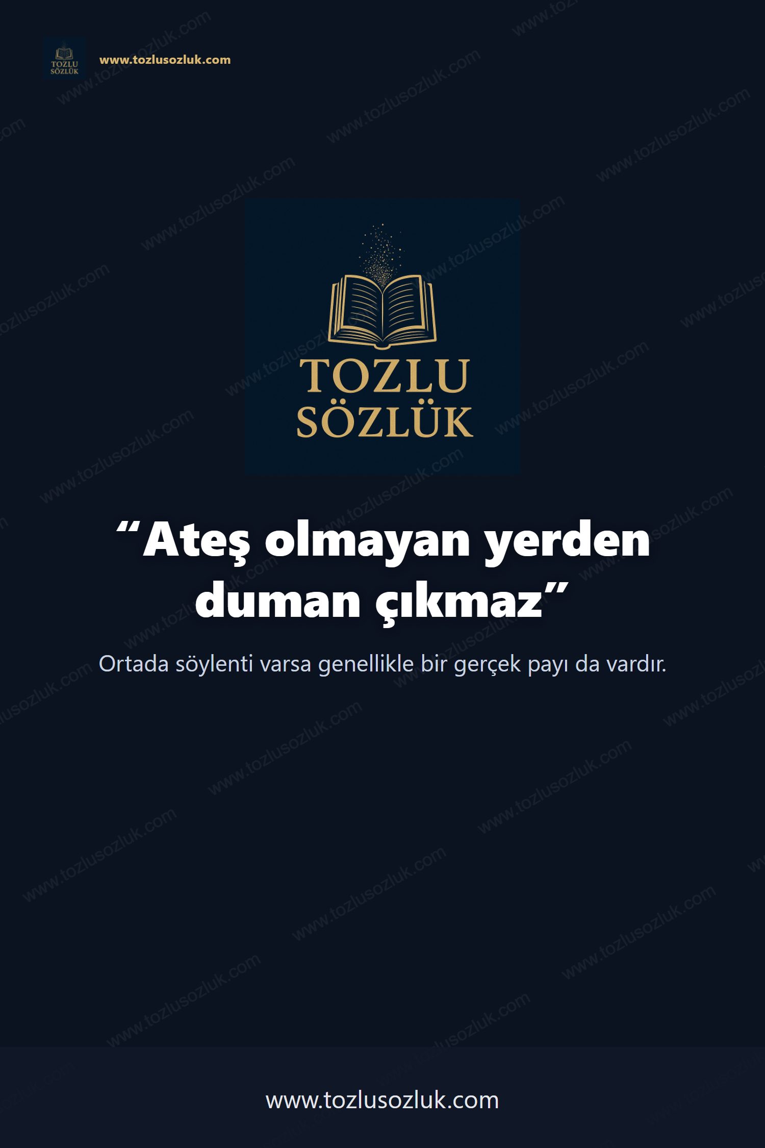 Ateş olmayan yerden duman çıkmaz Pinterest görseli