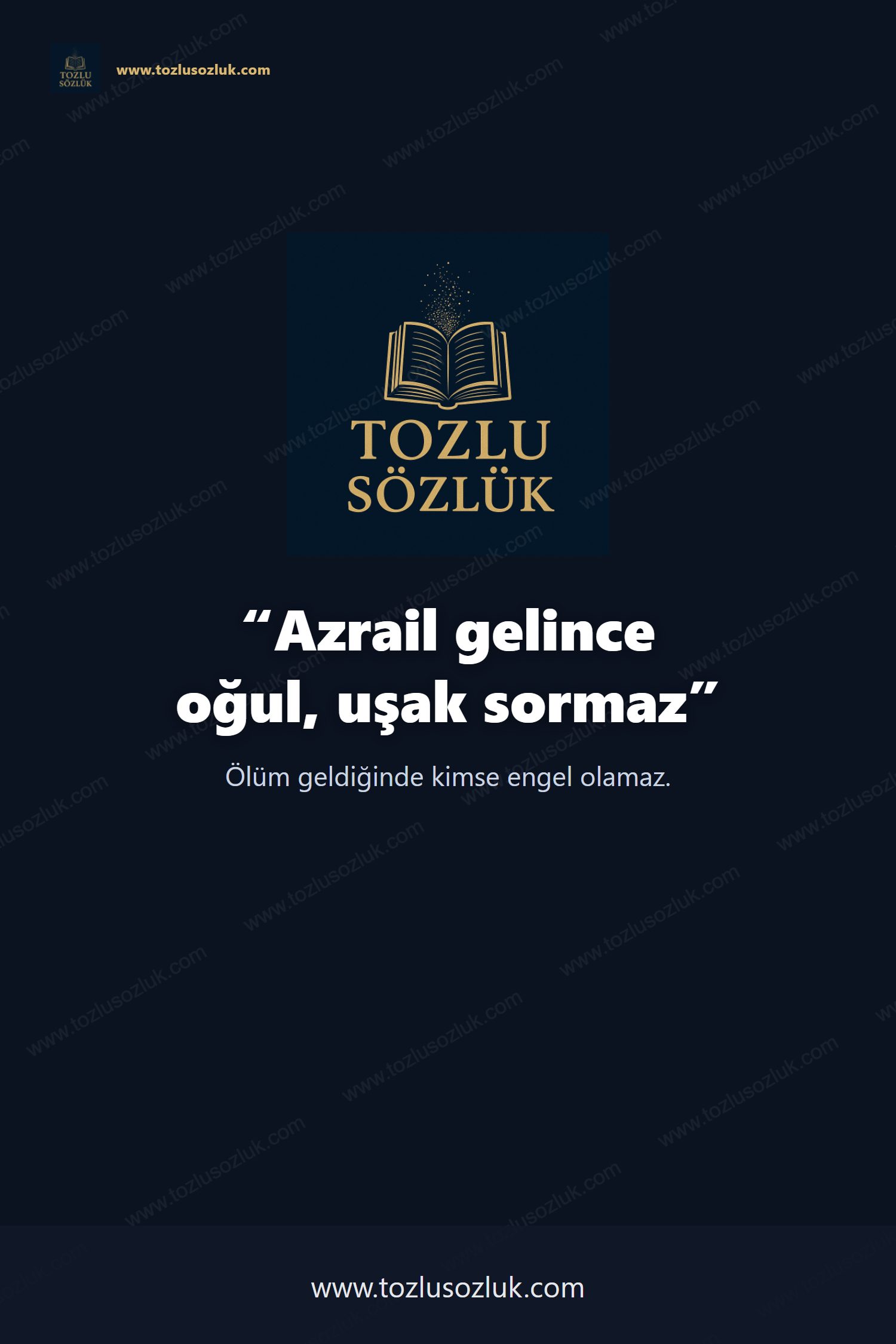 Azrail gelince oğul, uşak sormaz Pinterest görseli