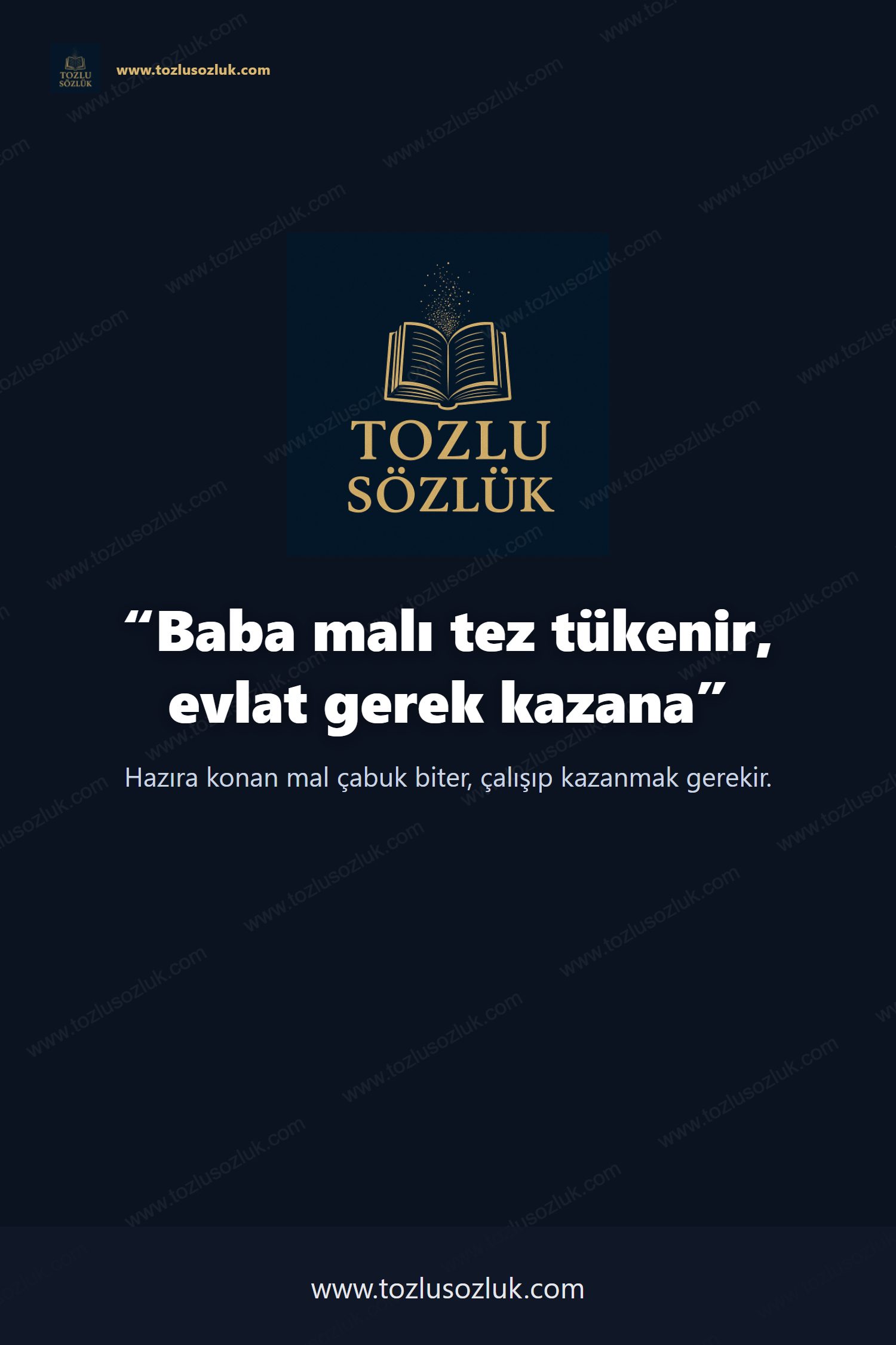 Baba malı tez tükenir, evlat gerek kazana Pinterest görseli