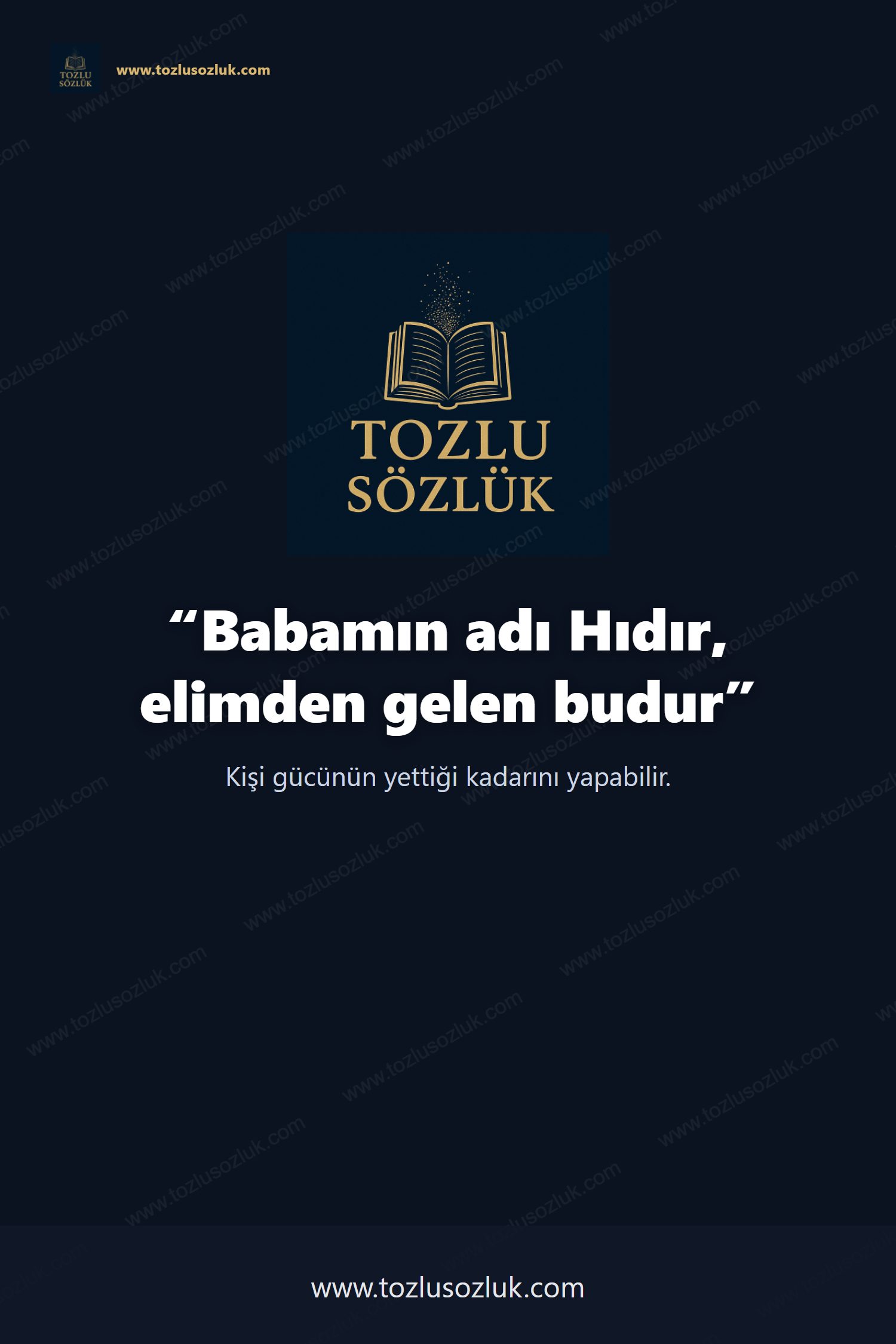 Babamın adı Hıdır, elimden gelen budur Pinterest görseli