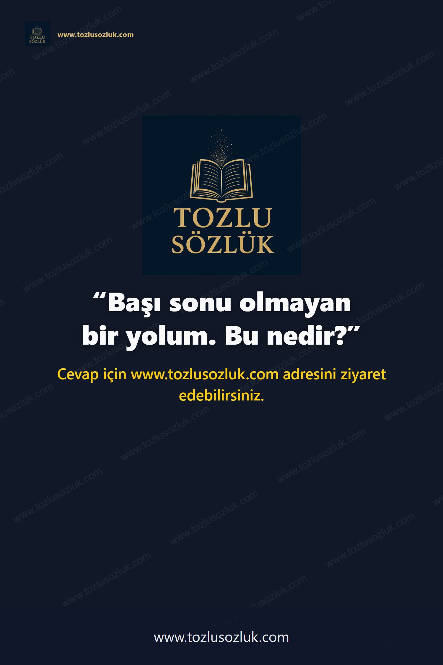 Başı sonu olmayan bir yolum. Bu nedir? Pinterest görseli
