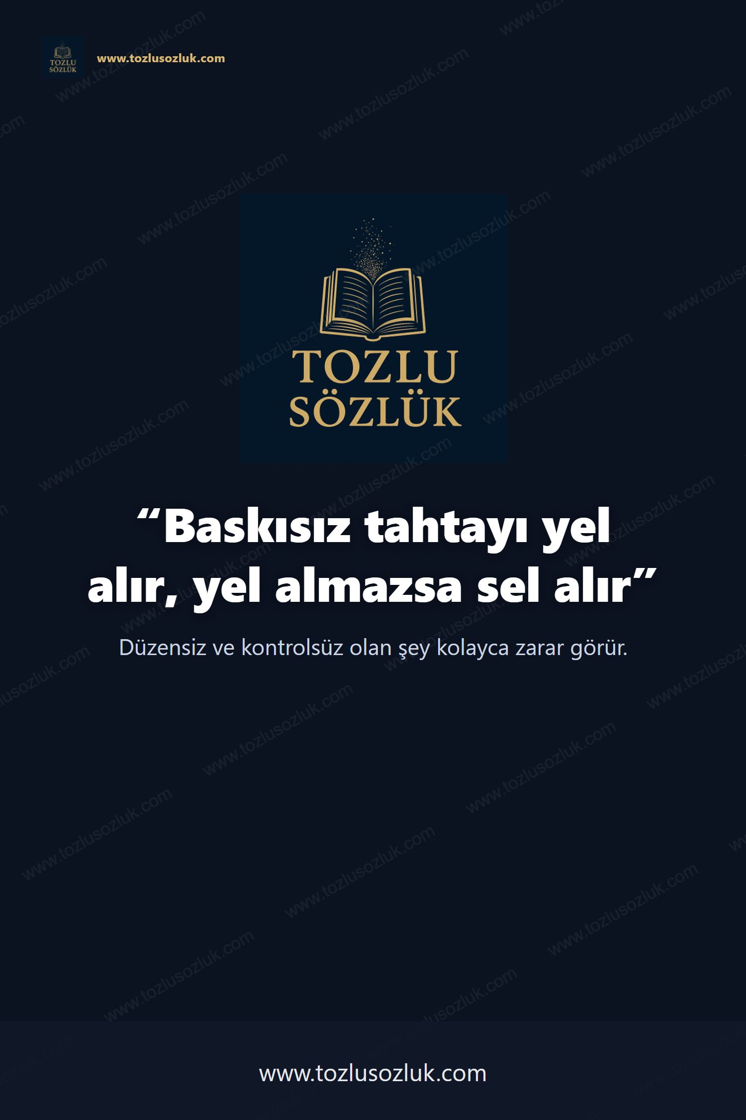 Baskısız tahtayı yel alır, yel almazsa sel alır Pinterest görseli