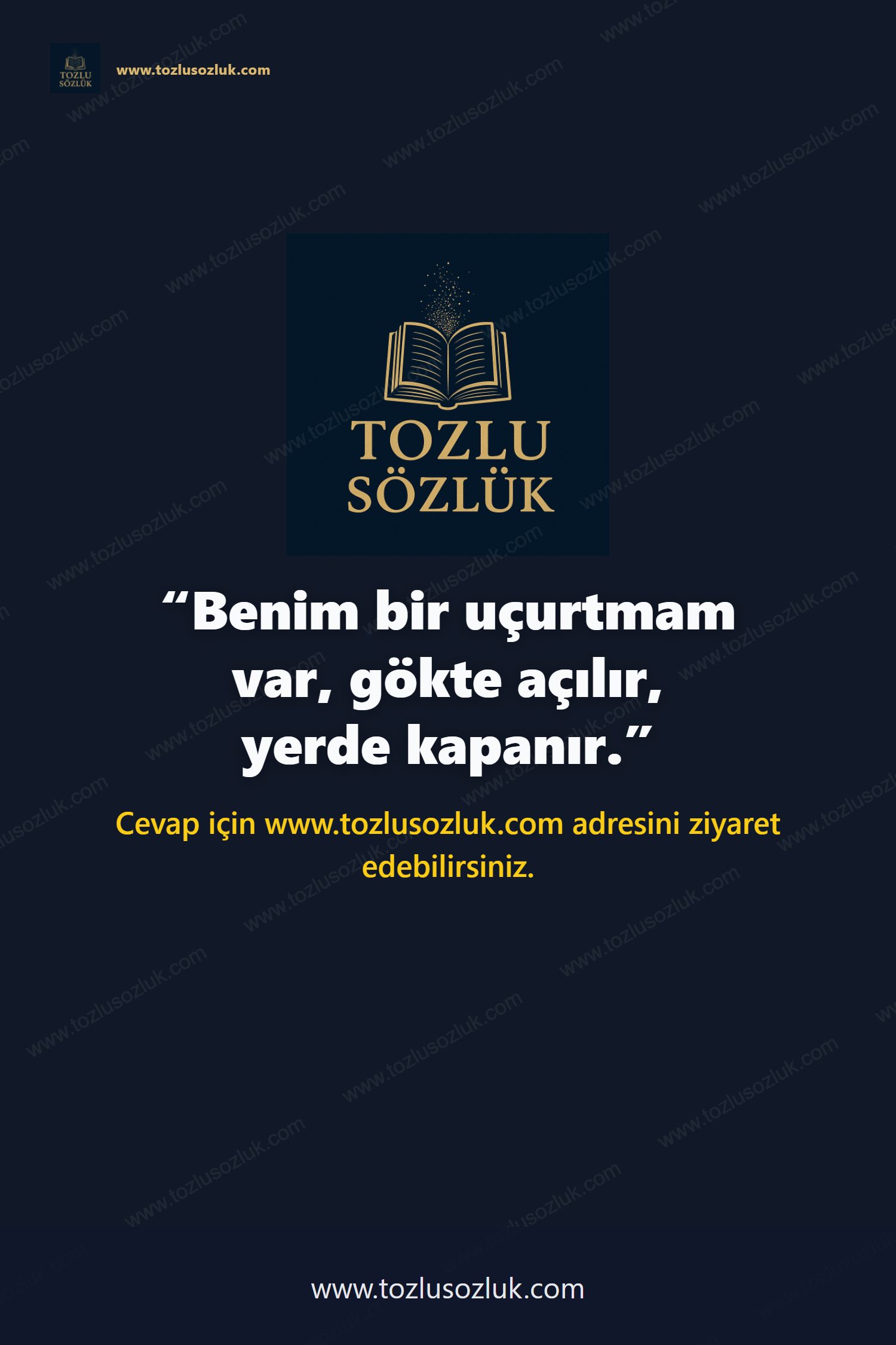 Benim bir uçurtmam var, gökte açılır, yerde kapanır. Pinterest görseli