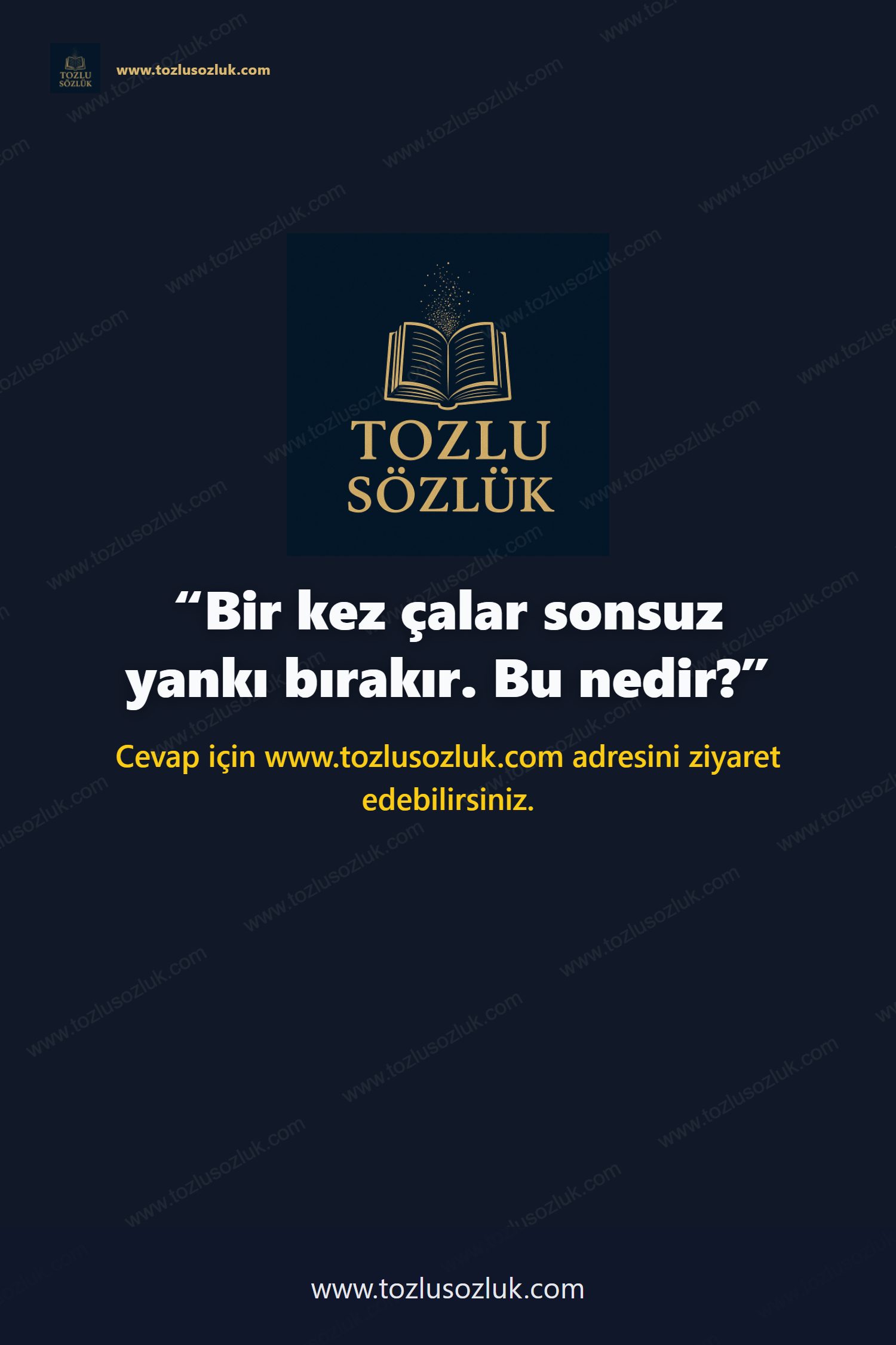 Bir kez çalar sonsuz yankı bırakır. Bu nedir? Pinterest görseli