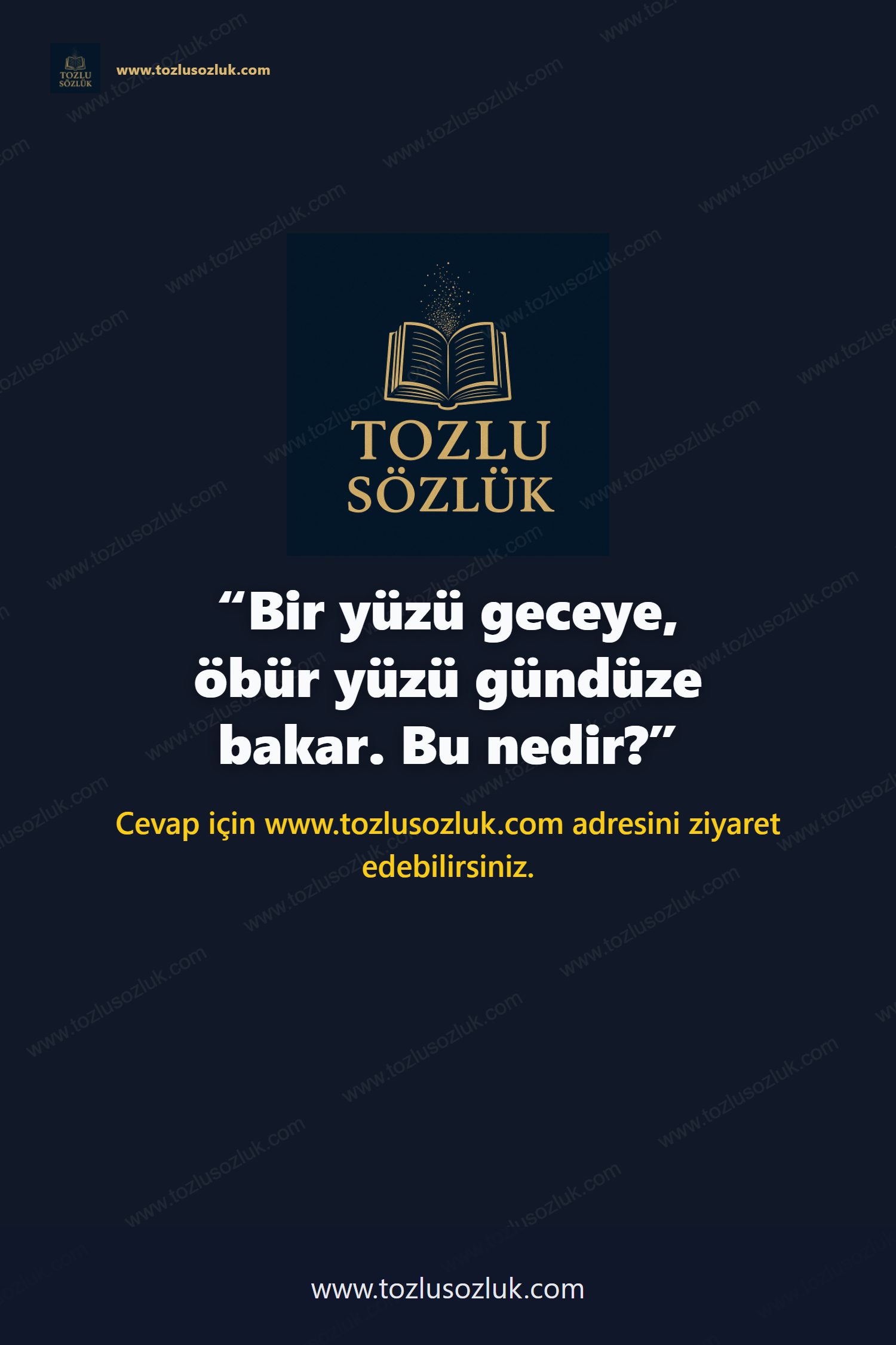 Bir yüzü geceye, öbür yüzü gündüze bakar. Bu nedir? Pinterest görseli