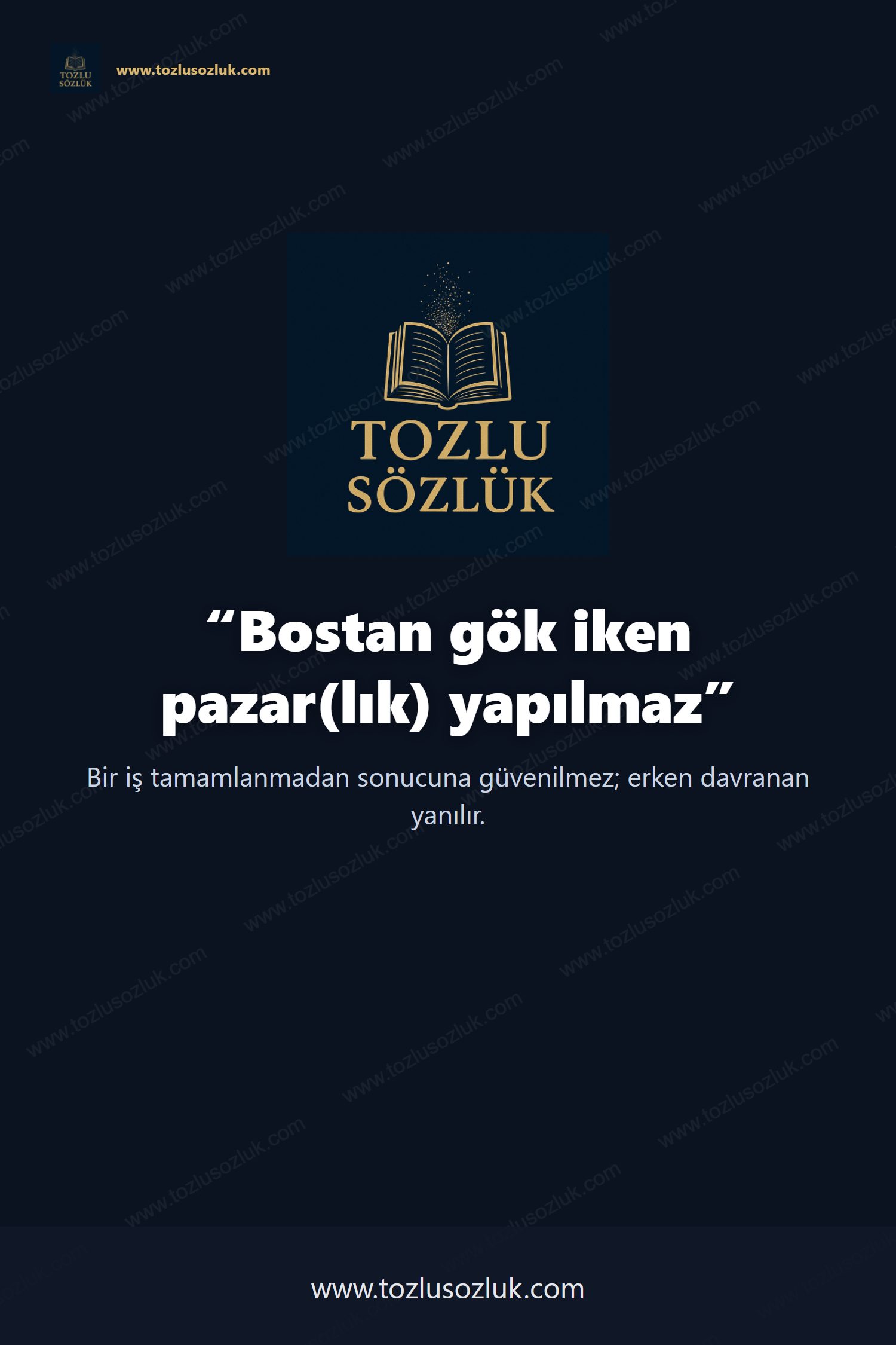 Bostan gök iken pazar(lık) yapılmaz Pinterest görseli