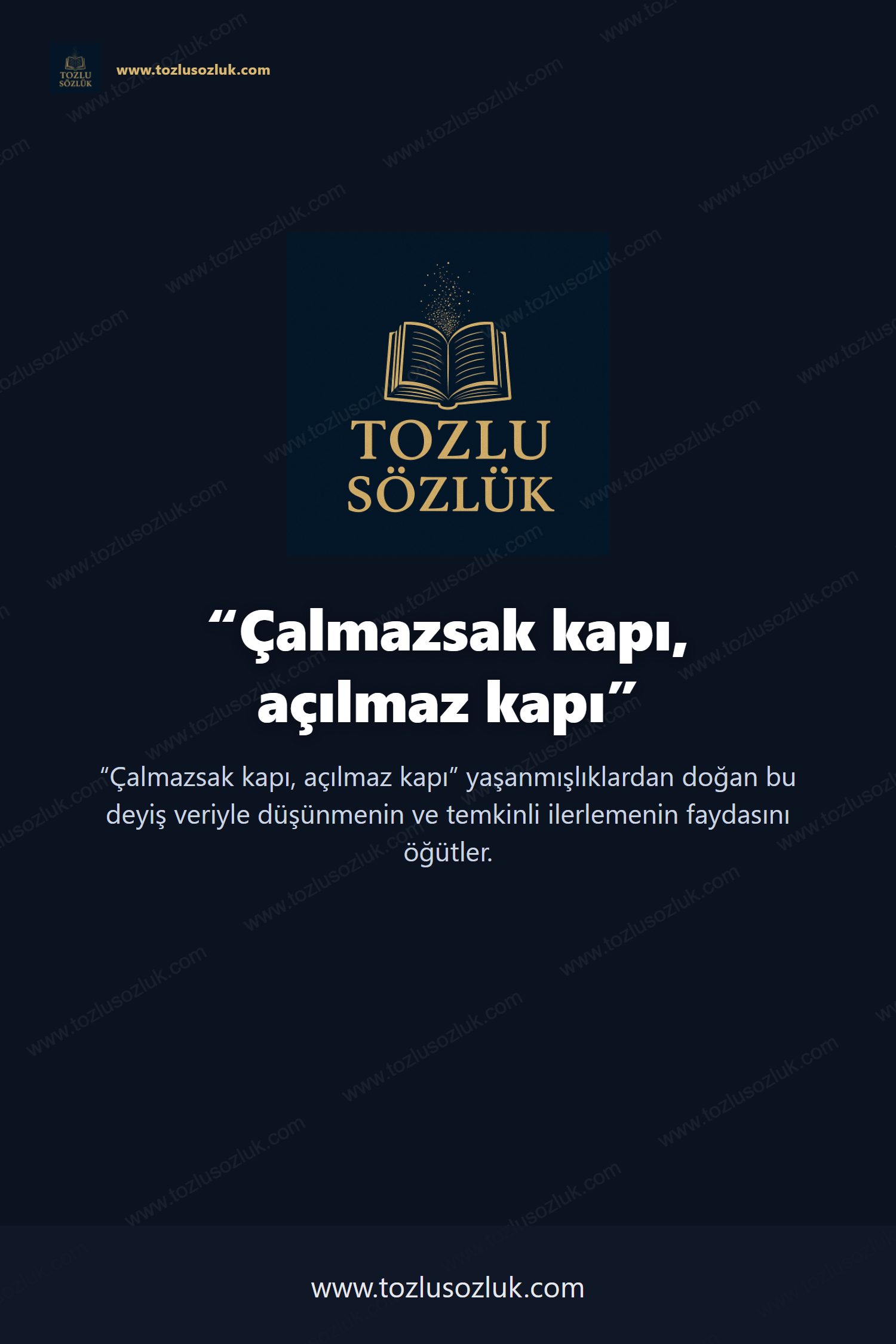 Çalmazsak kapı, açılmaz kapı Pinterest görseli