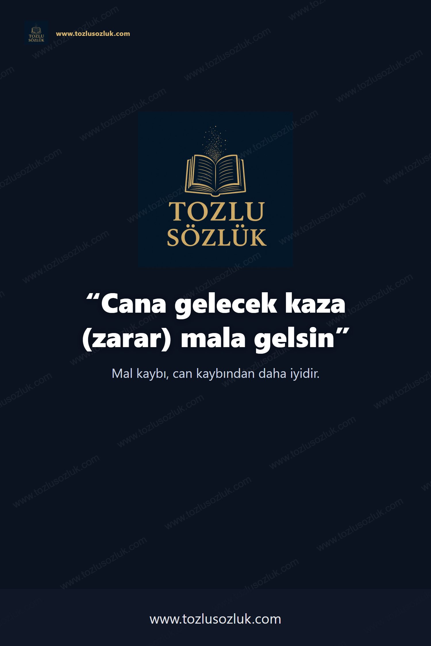 Cana gelecek kaza (zarar) mala gelsin Pinterest görseli