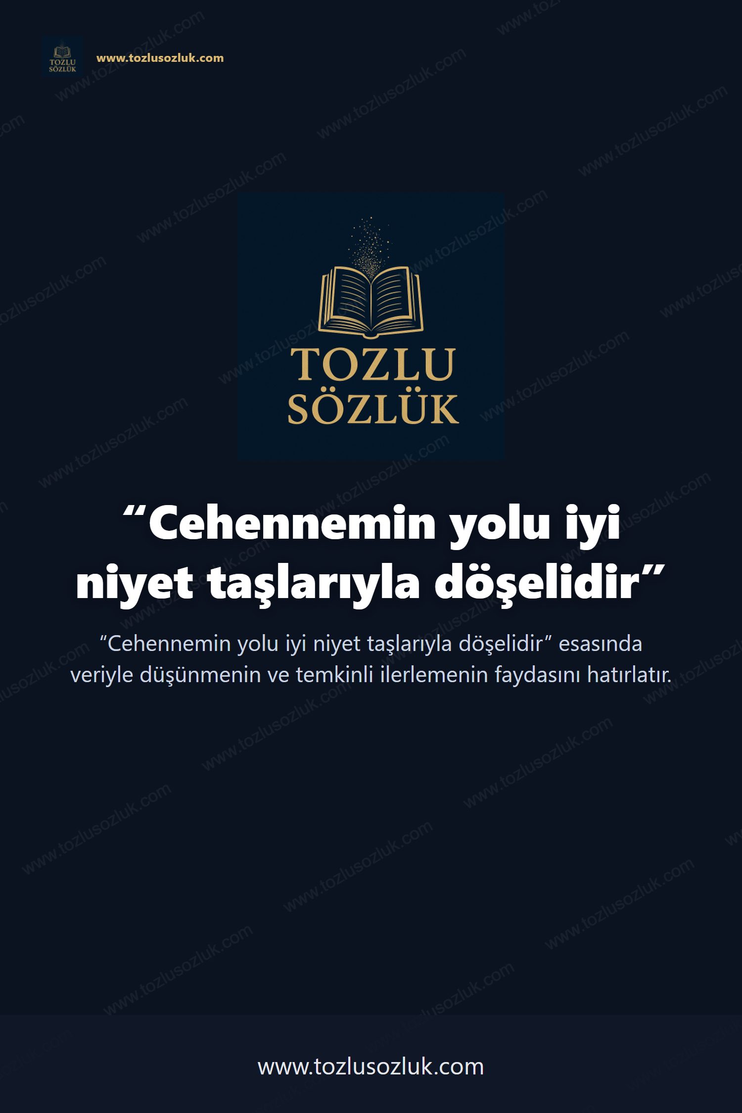 Cehennemin yolu iyi niyet taşlarıyla döşelidir Pinterest görseli