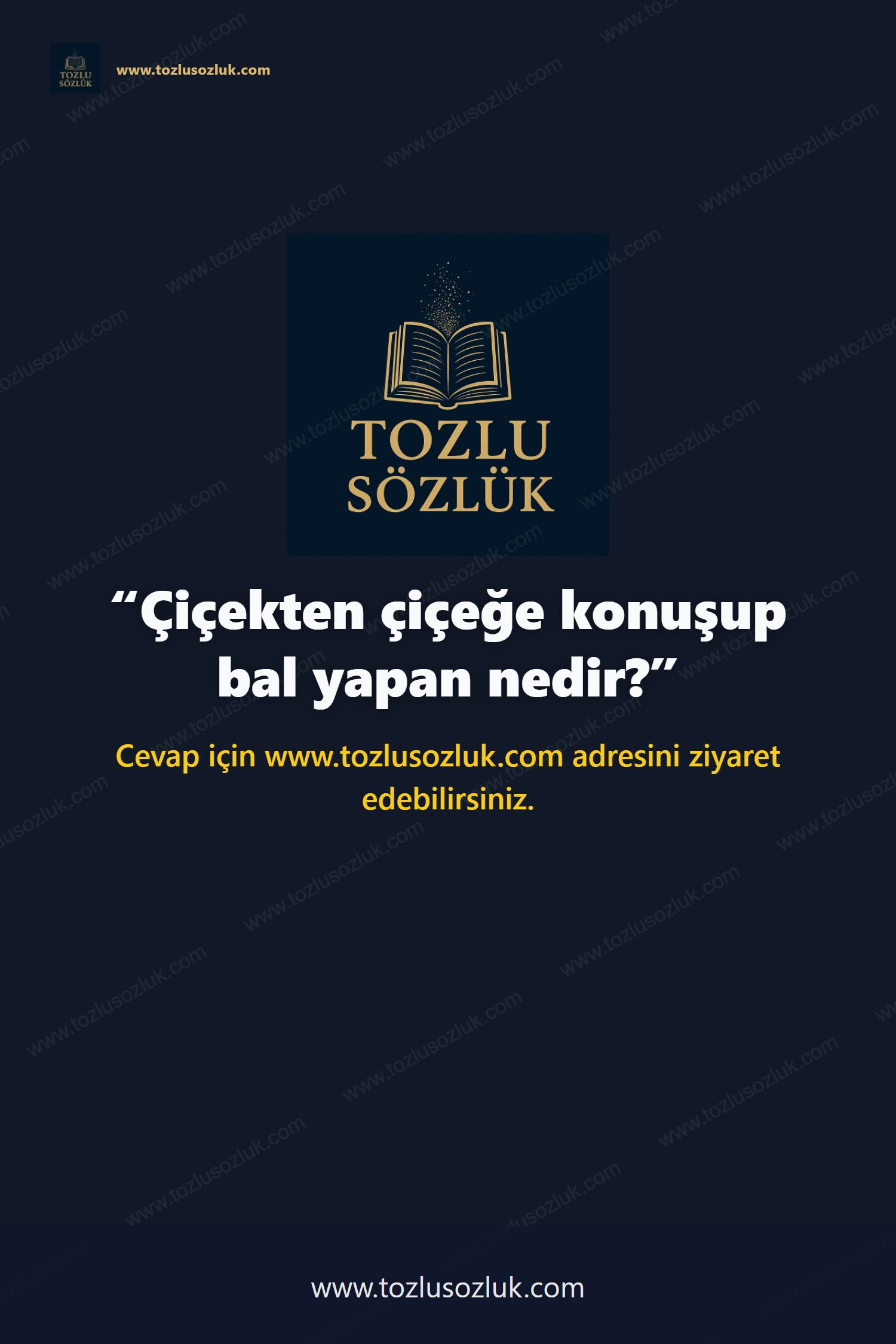 Çiçekten çiçeğe konuşup bal yapan nedir? Pinterest görseli