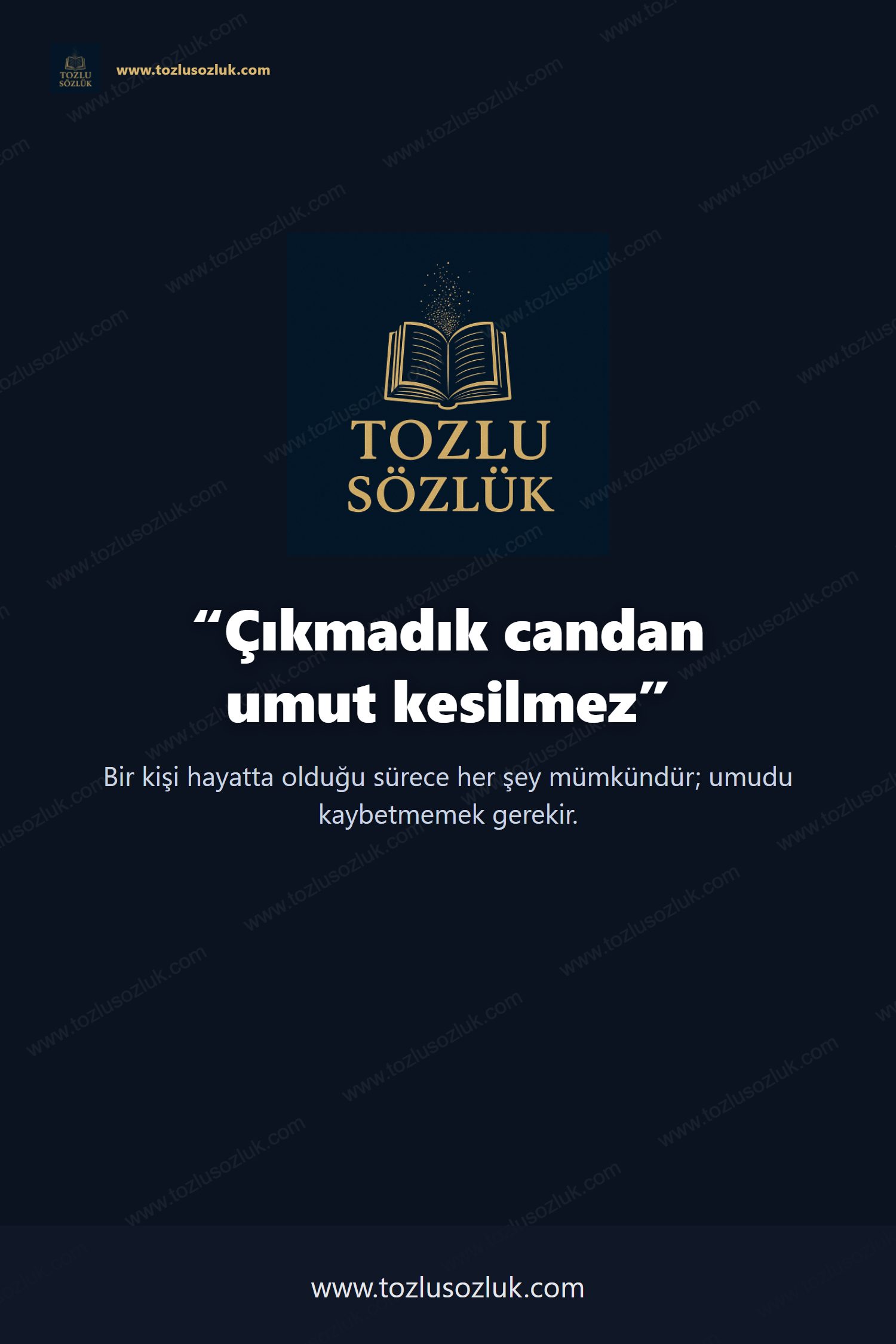 Çıkmadık candan umut kesilmez Pinterest görseli