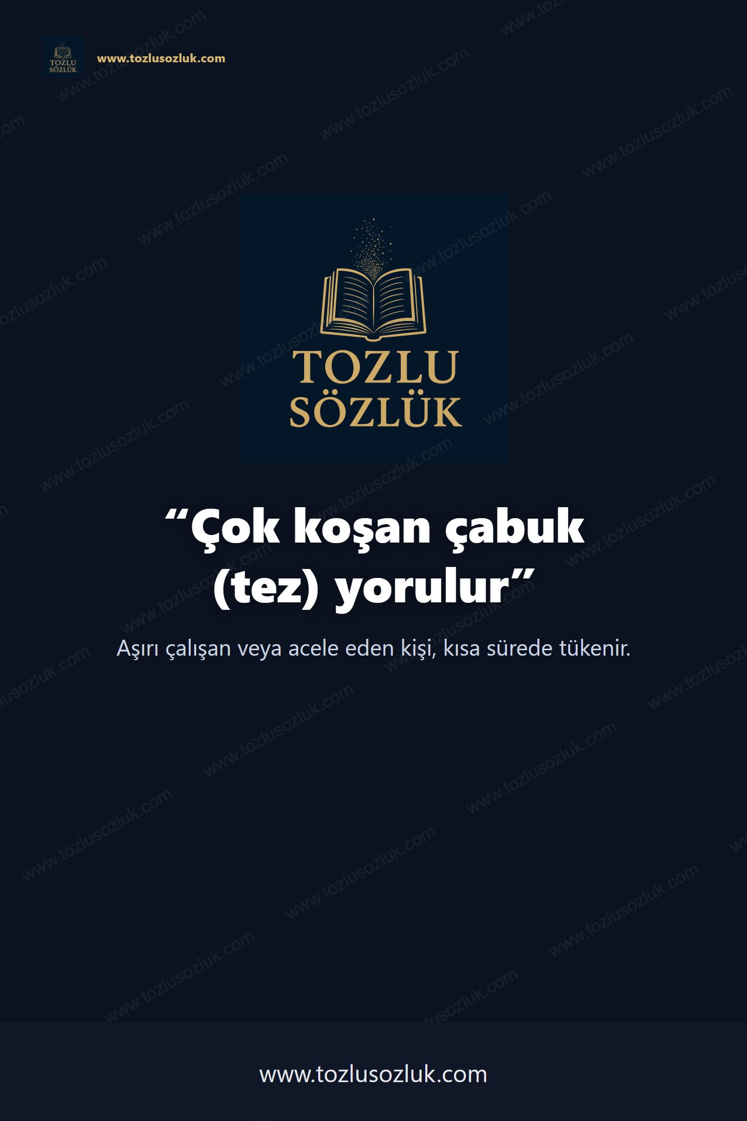 Çok koşan çabuk (tez) yorulur Pinterest görseli