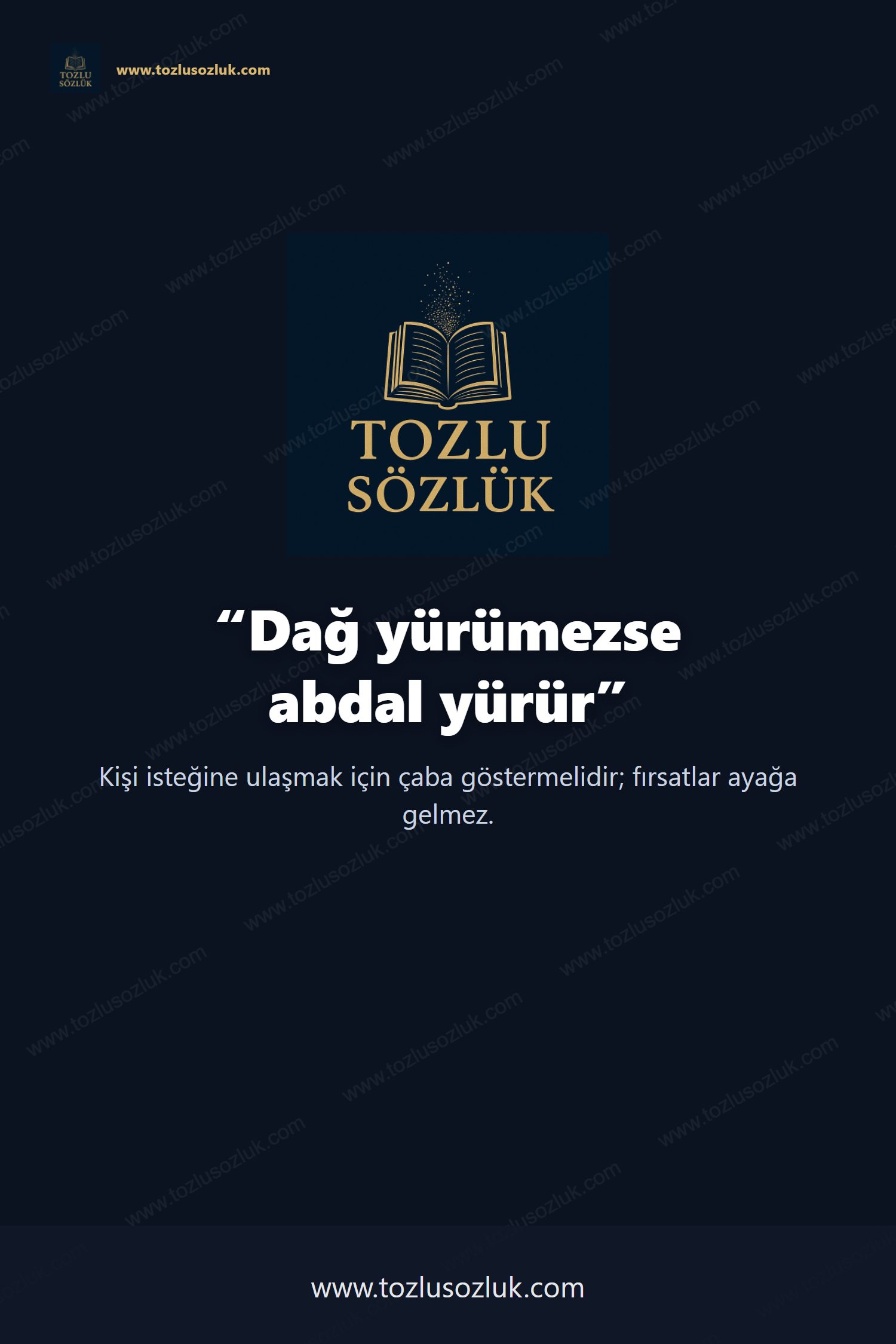 Dağ yürümezse abdal yürür Pinterest görseli