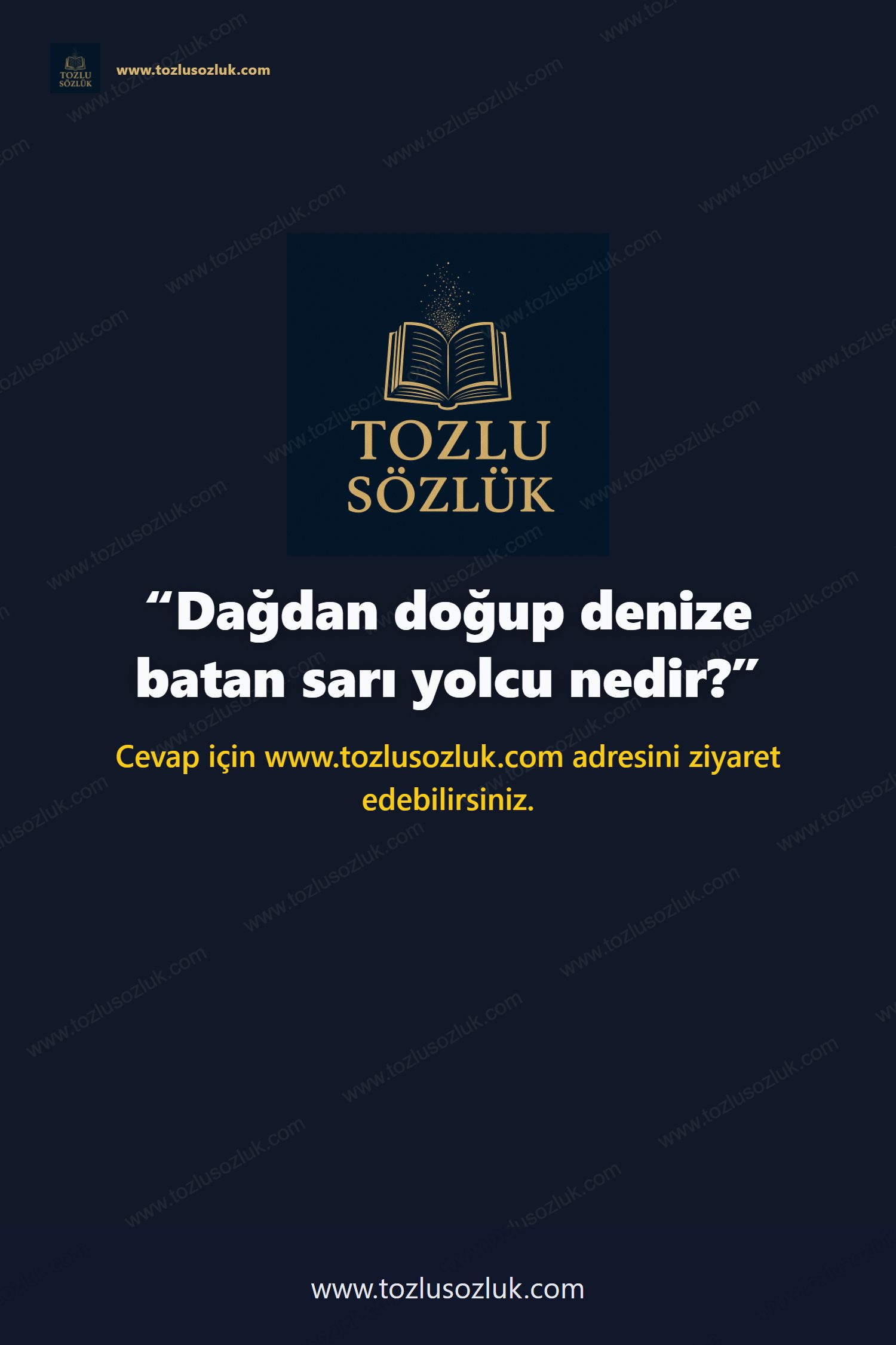 Dağdan doğup denize batan sarı yolcu nedir? Pinterest görseli