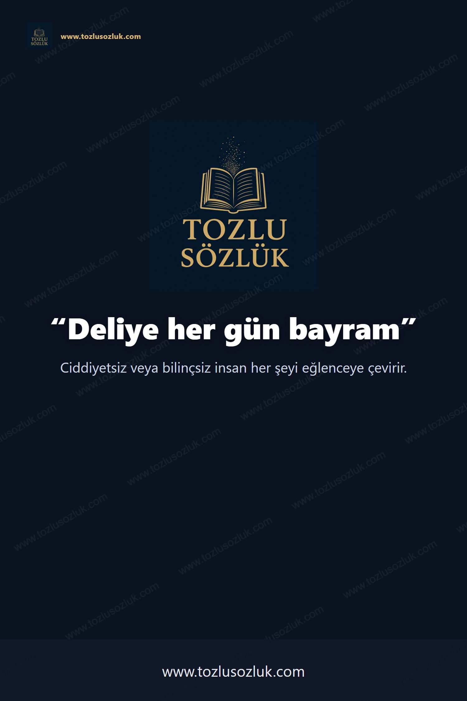 Deliye her gün bayram Pinterest görseli