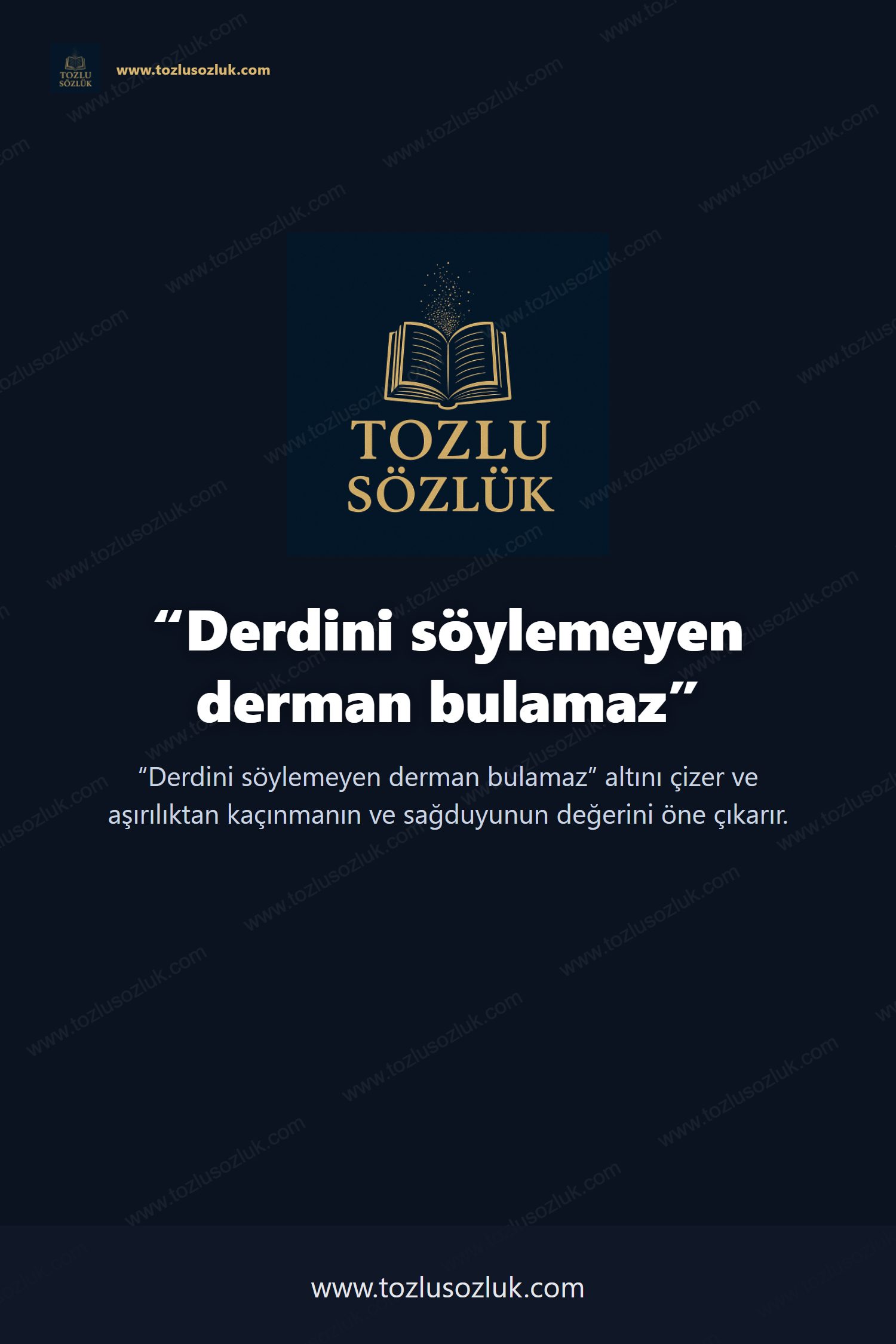 Derdini söylemeyen derman bulamaz Pinterest görseli