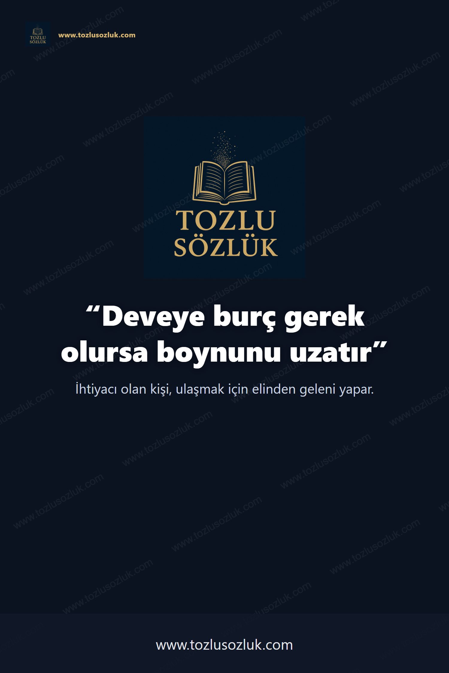 Deveye burç gerek olursa boynunu uzatır Pinterest görseli