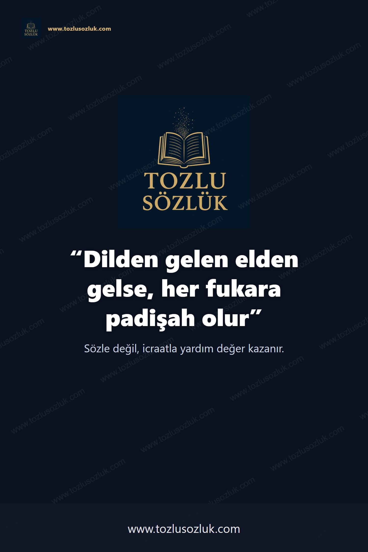 Dilden gelen elden gelse, her fukara padişah olur Pinterest görseli