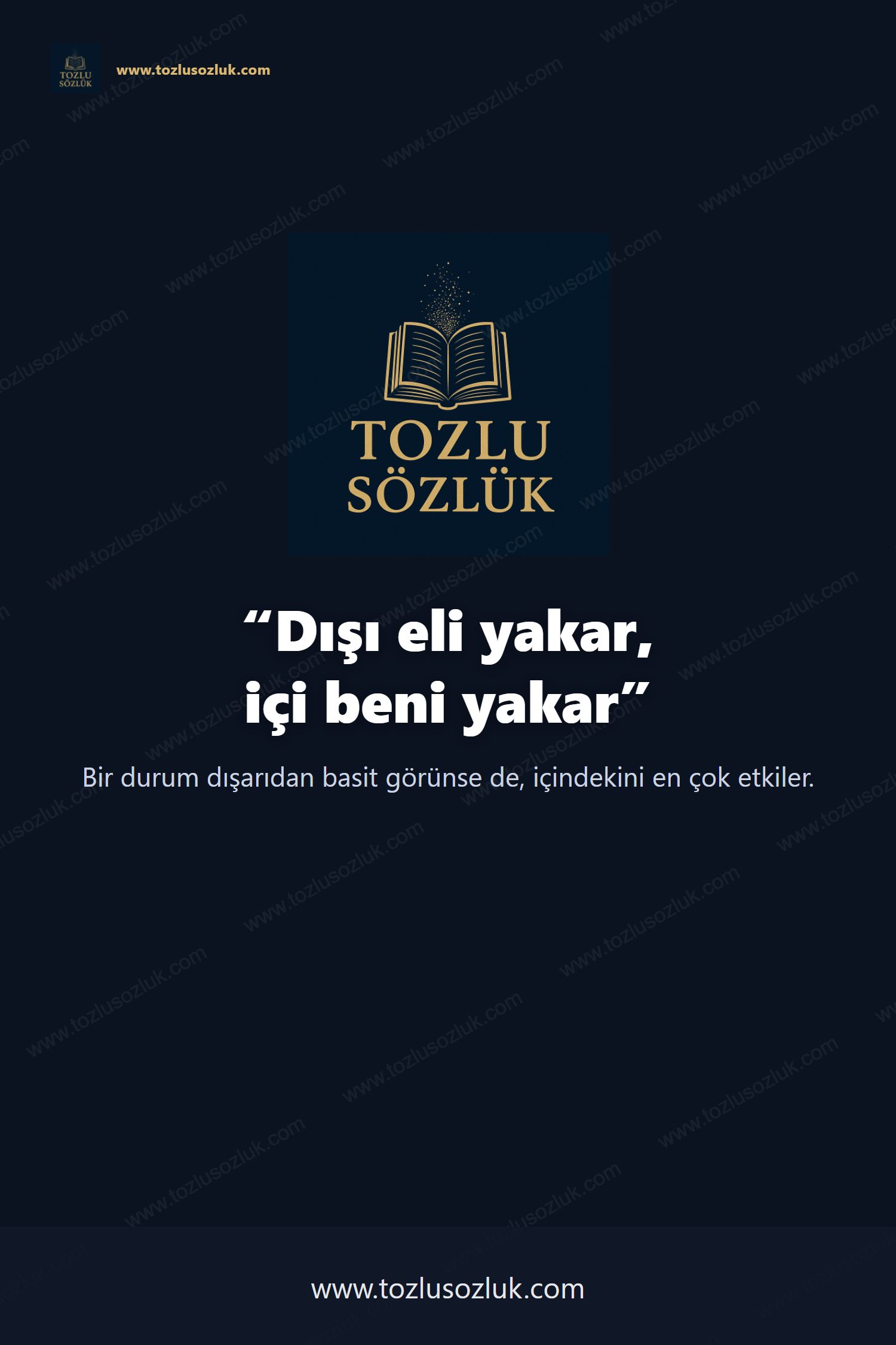 Dışı eli yakar, içi beni yakar Pinterest görseli