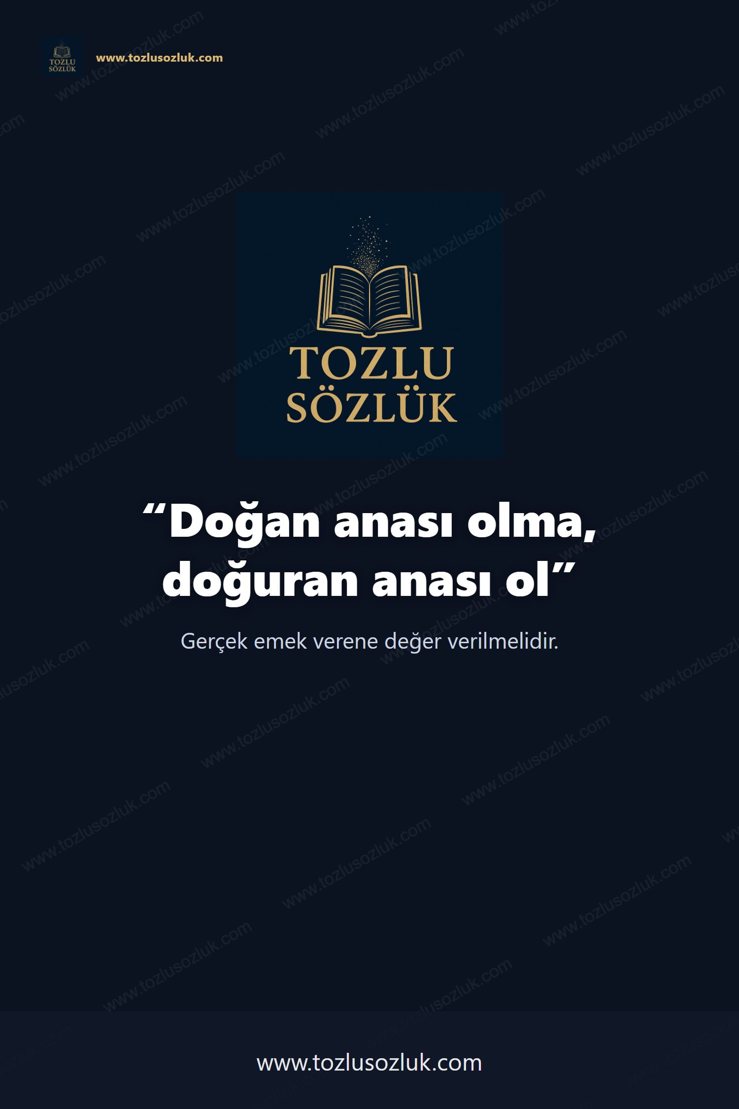 Doğan anası olma, doğuran anası ol Pinterest görseli