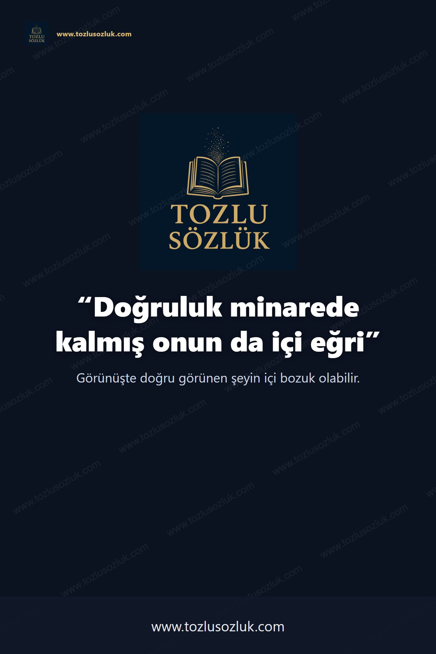 Doğruluk minarede kalmış onun da içi eğri Pinterest görseli