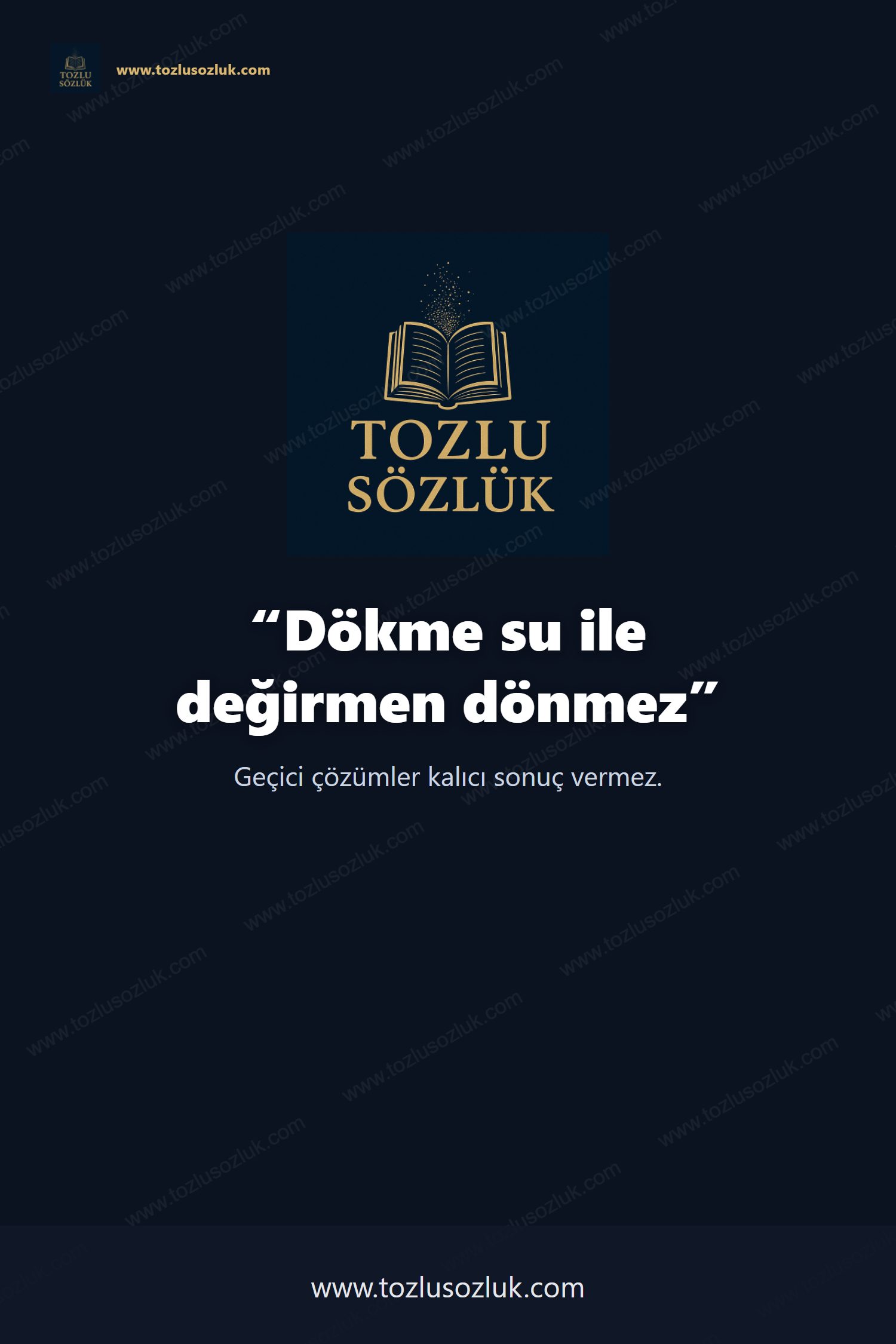 Dökme su ile değirmen dönmez Pinterest görseli