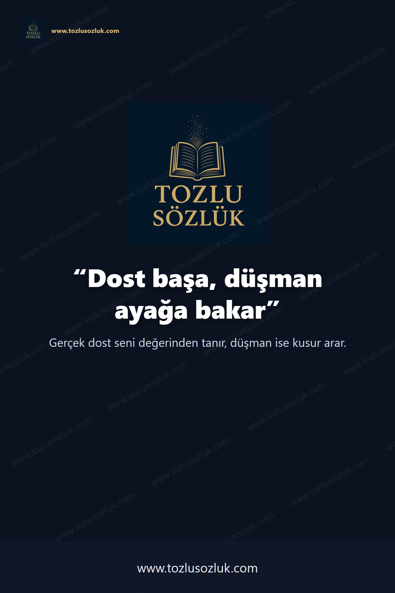 Dost başa, düşman ayağa bakar Pinterest görseli