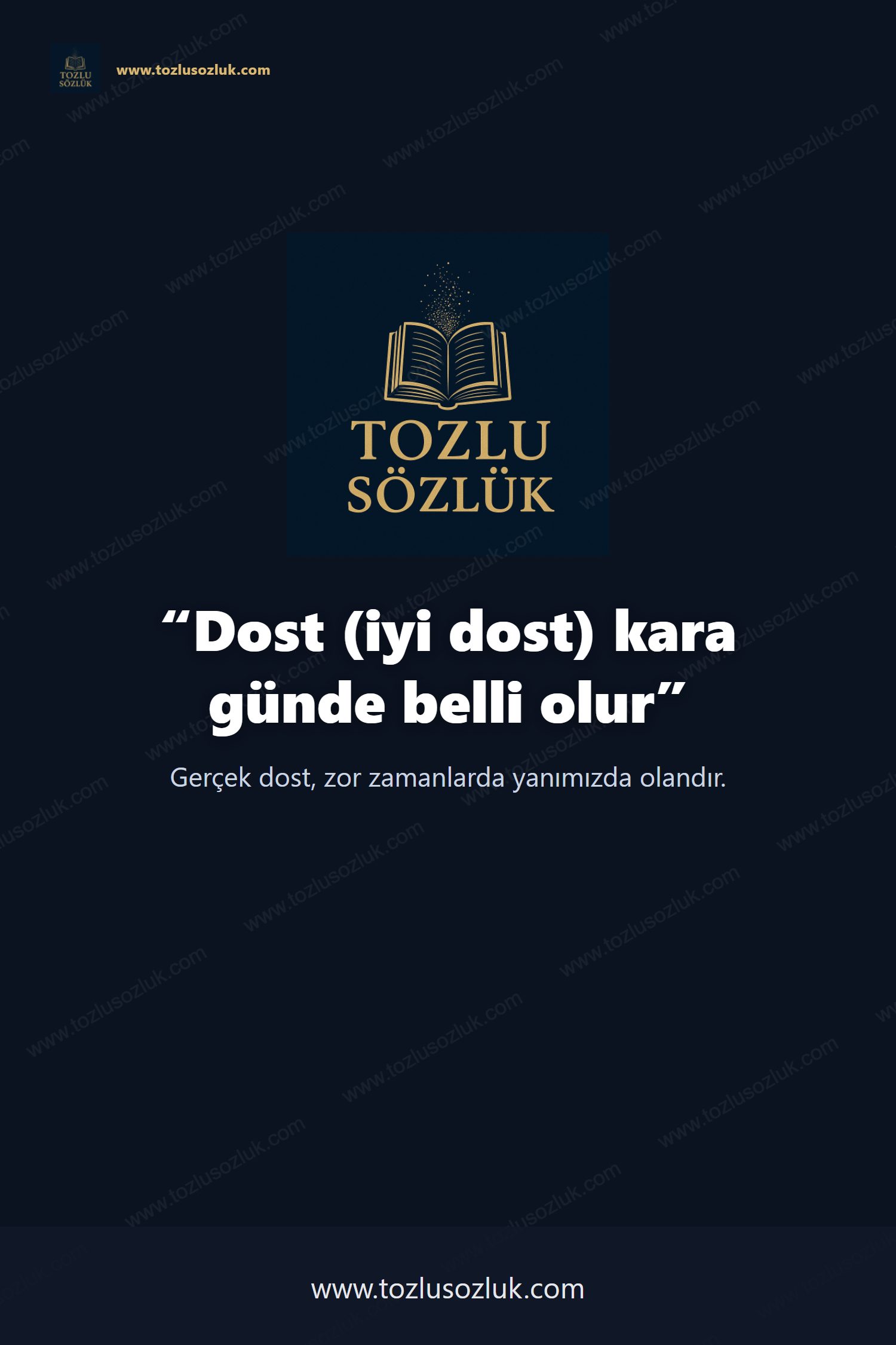 Dost (iyi dost) kara günde belli olur Pinterest görseli