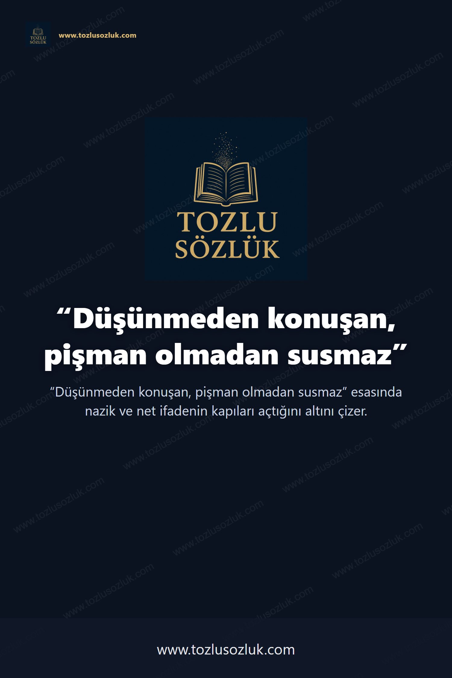 Düşünmeden konuşan, pişman olmadan susmaz Pinterest görseli