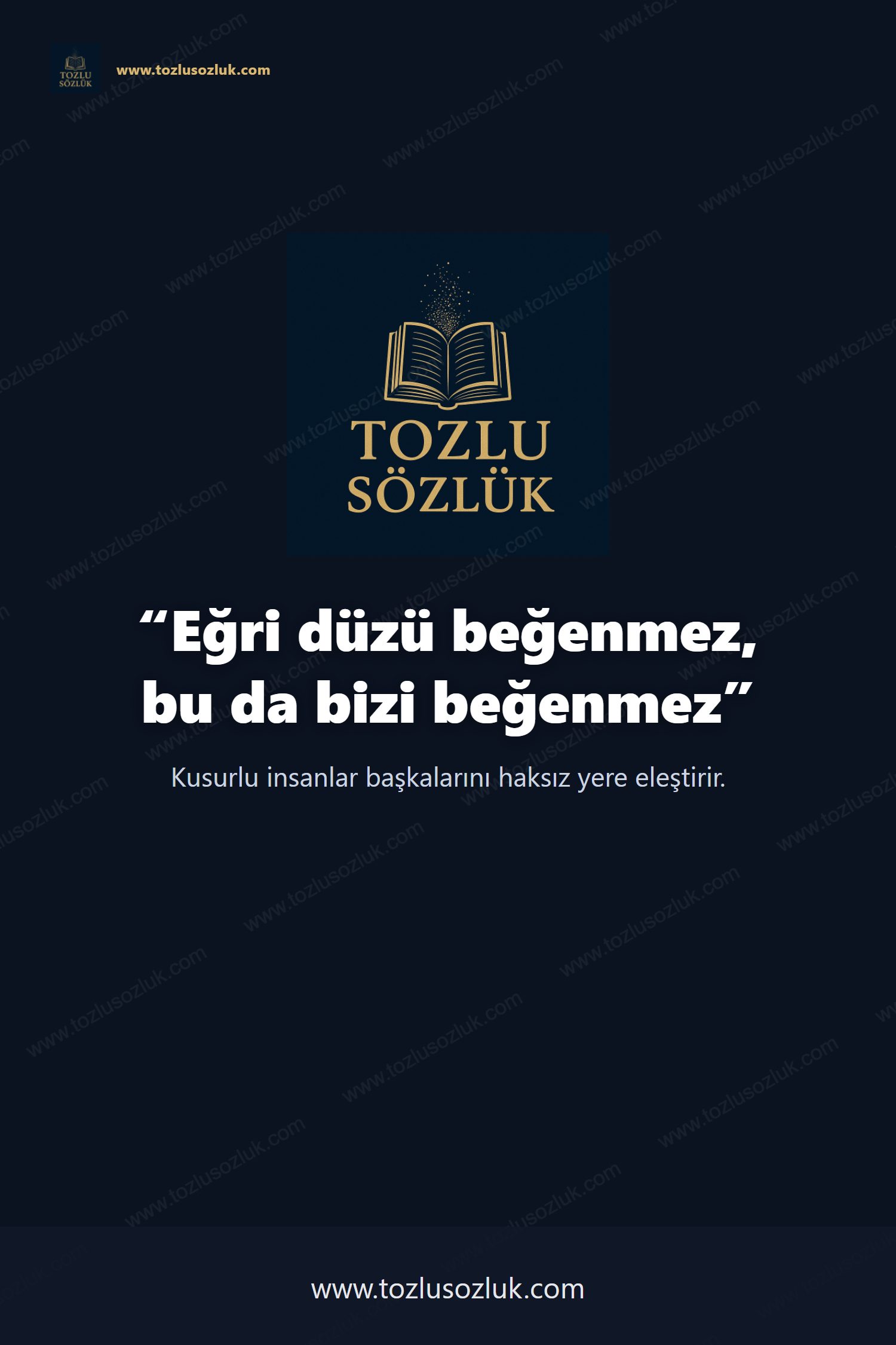 Eğri düzü beğenmez, bu da bizi beğenmez Pinterest görseli