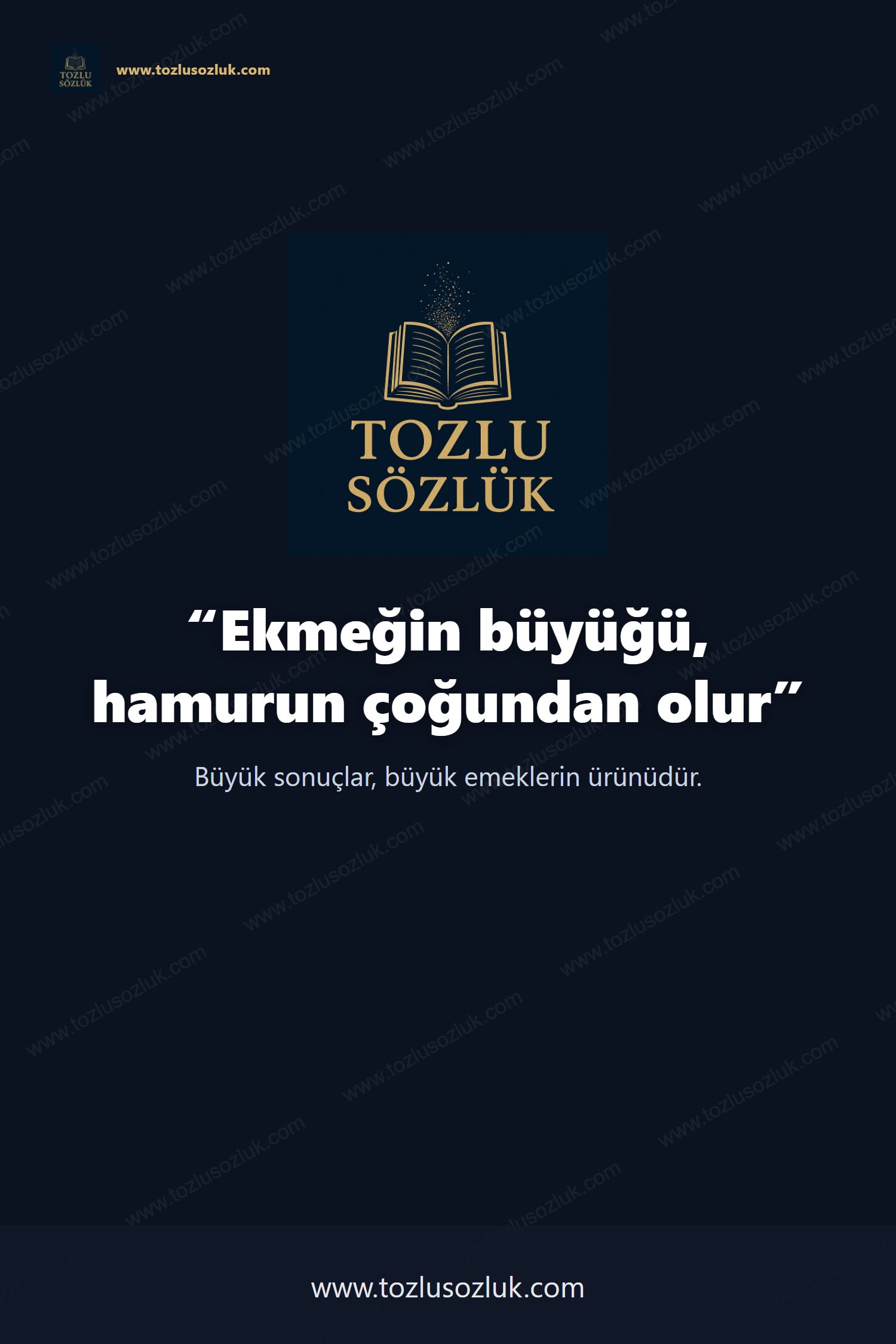 Ekmeğin büyüğü, hamurun çoğundan olur Pinterest görseli