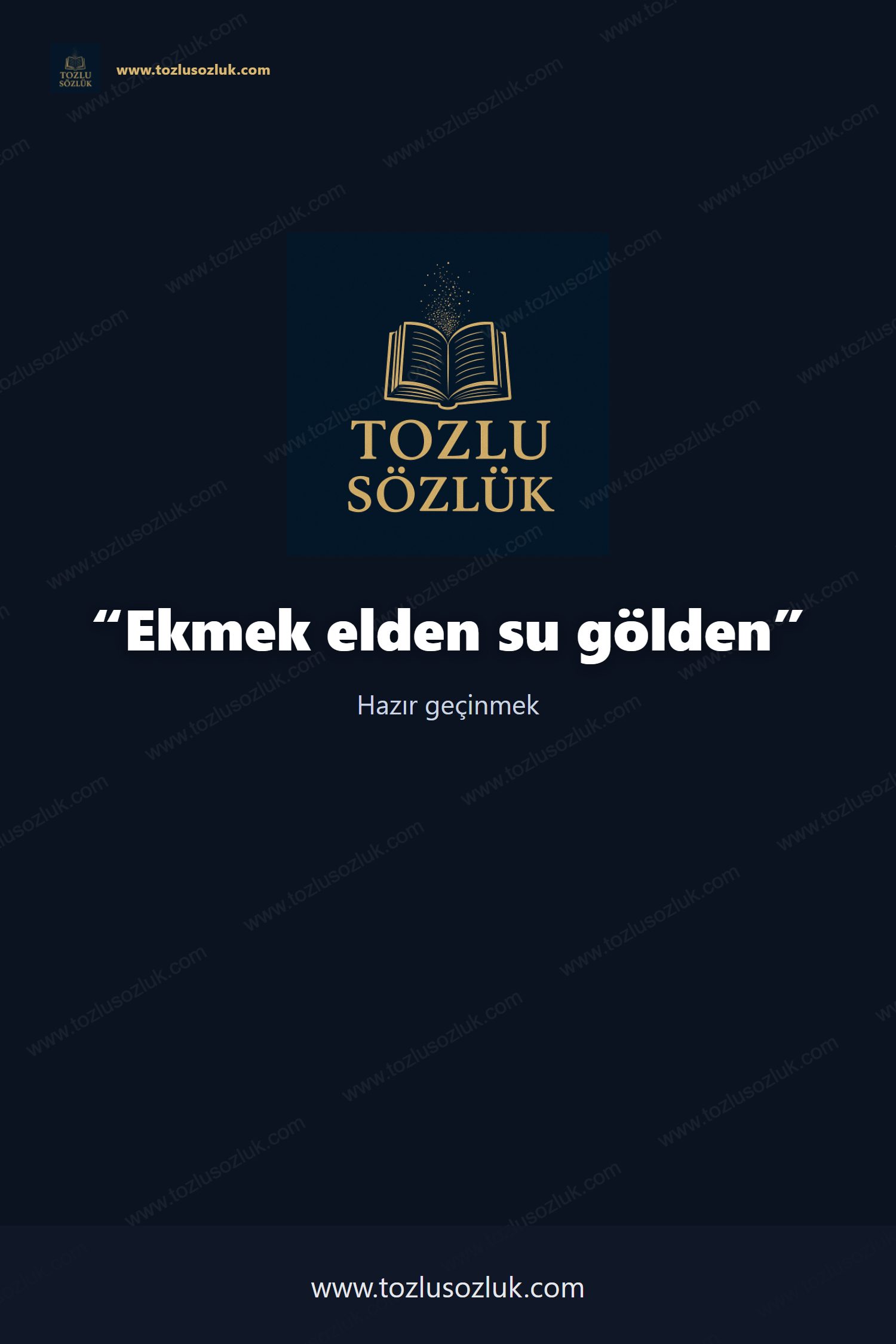 Ekmek elden su gölden Pinterest görseli