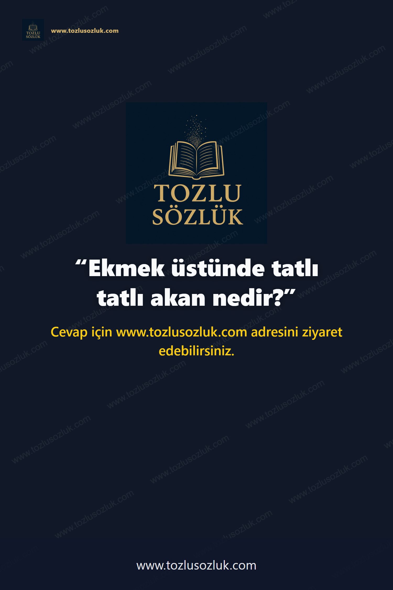 Ekmek üstünde tatlı tatlı akan nedir? Pinterest görseli