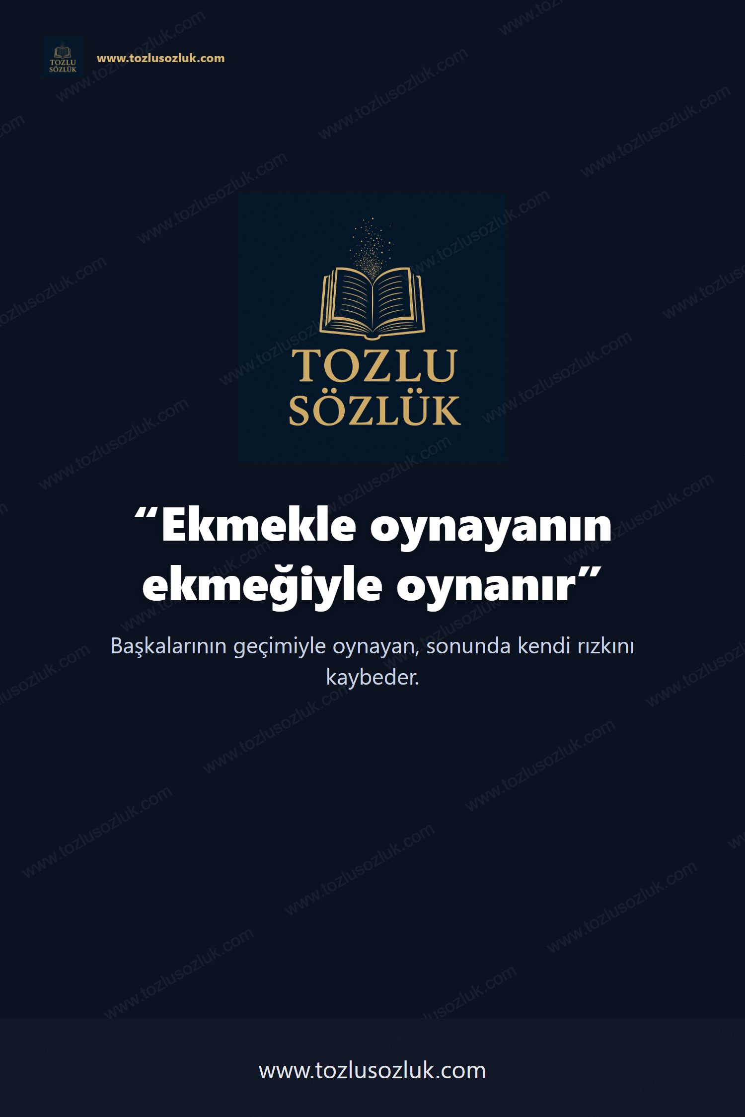 Ekmekle oynayanın ekmeğiyle oynanır Pinterest görseli