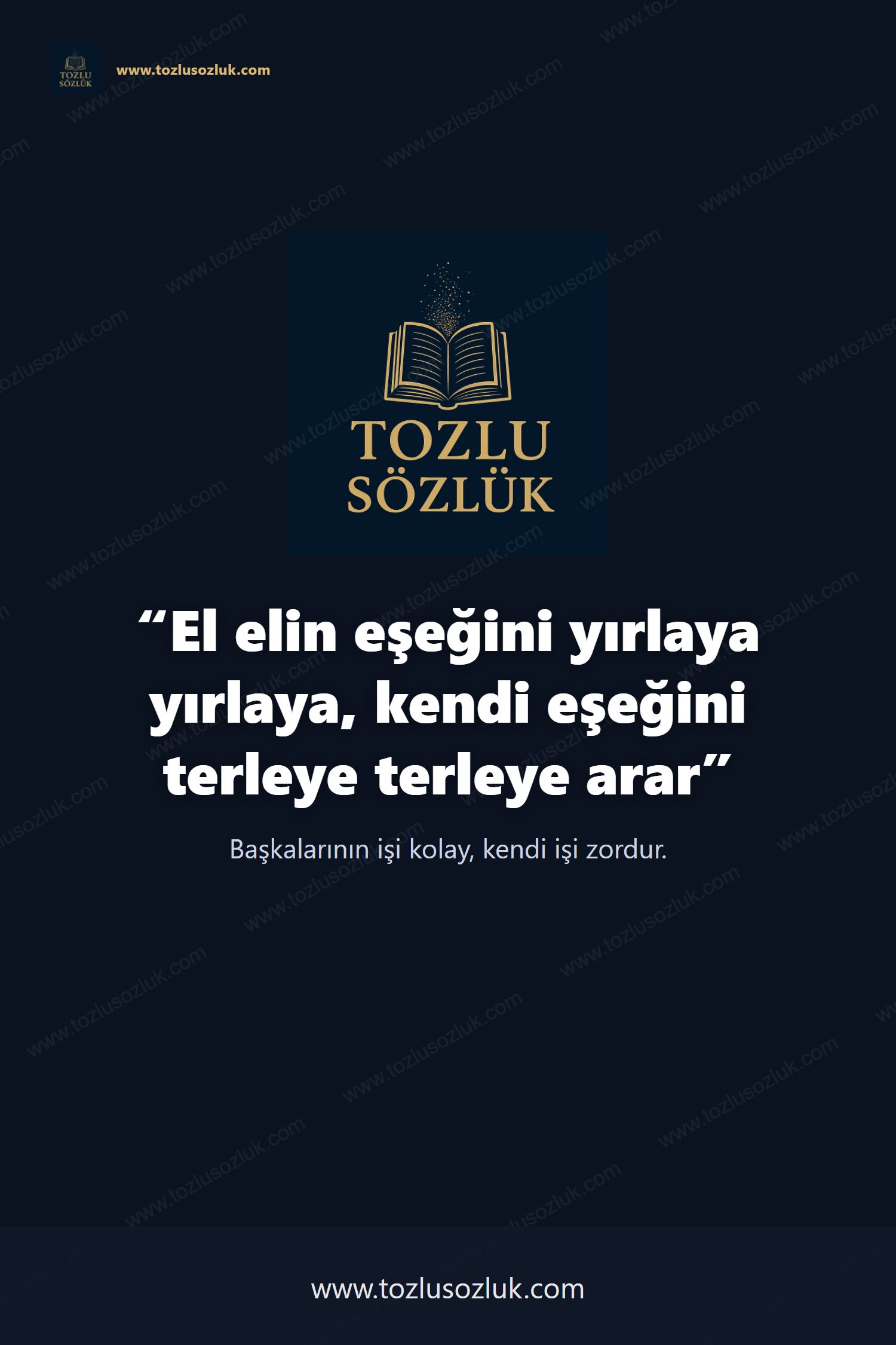 El elin eşeğini yırlaya yırlaya, kendi eşeğini terleye terleye arar Pinterest görseli