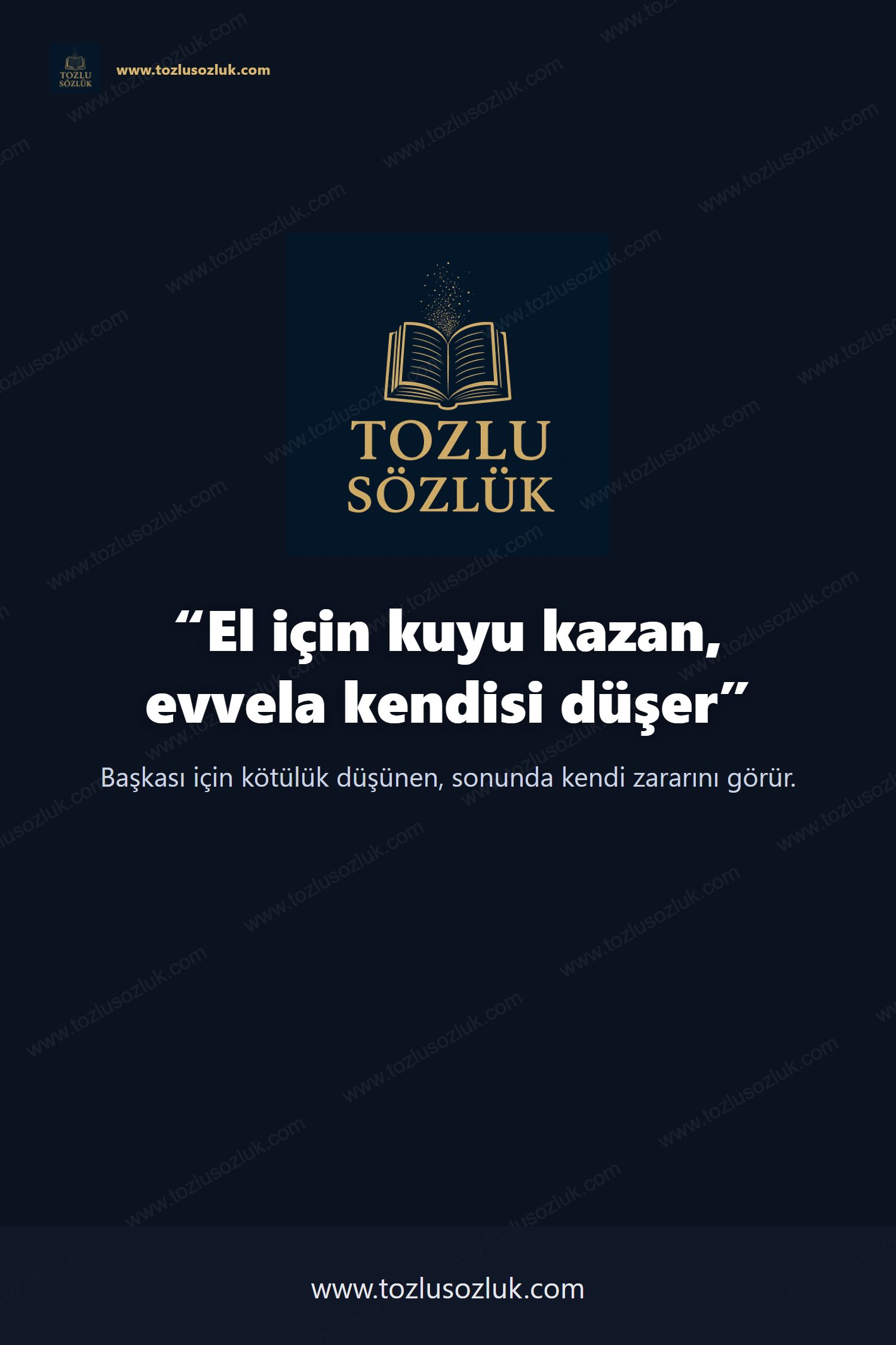 El için kuyu kazan, evvela kendisi düşer Pinterest görseli