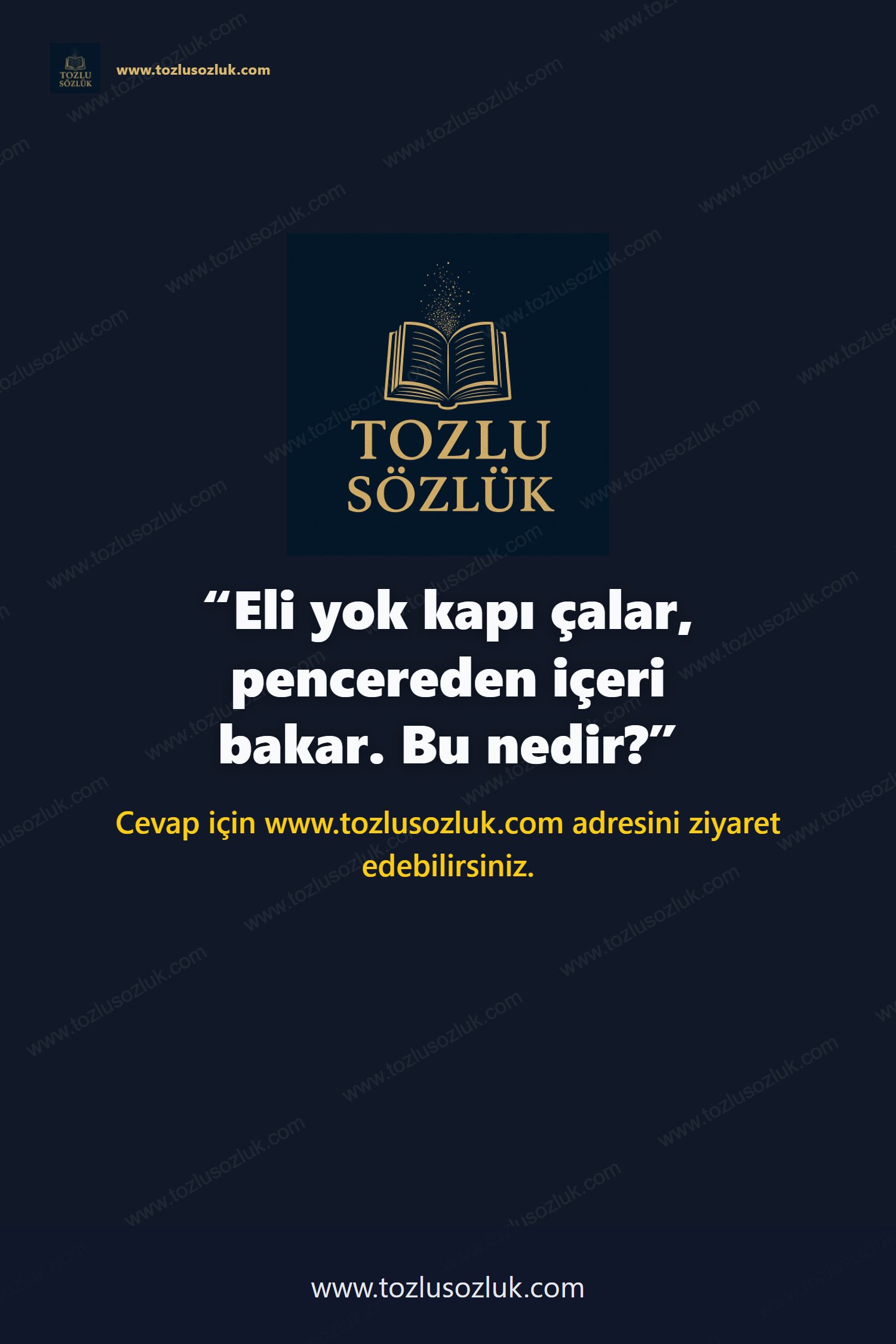 Eli yok kapı çalar, pencereden içeri bakar. Bu nedir? Pinterest görseli
