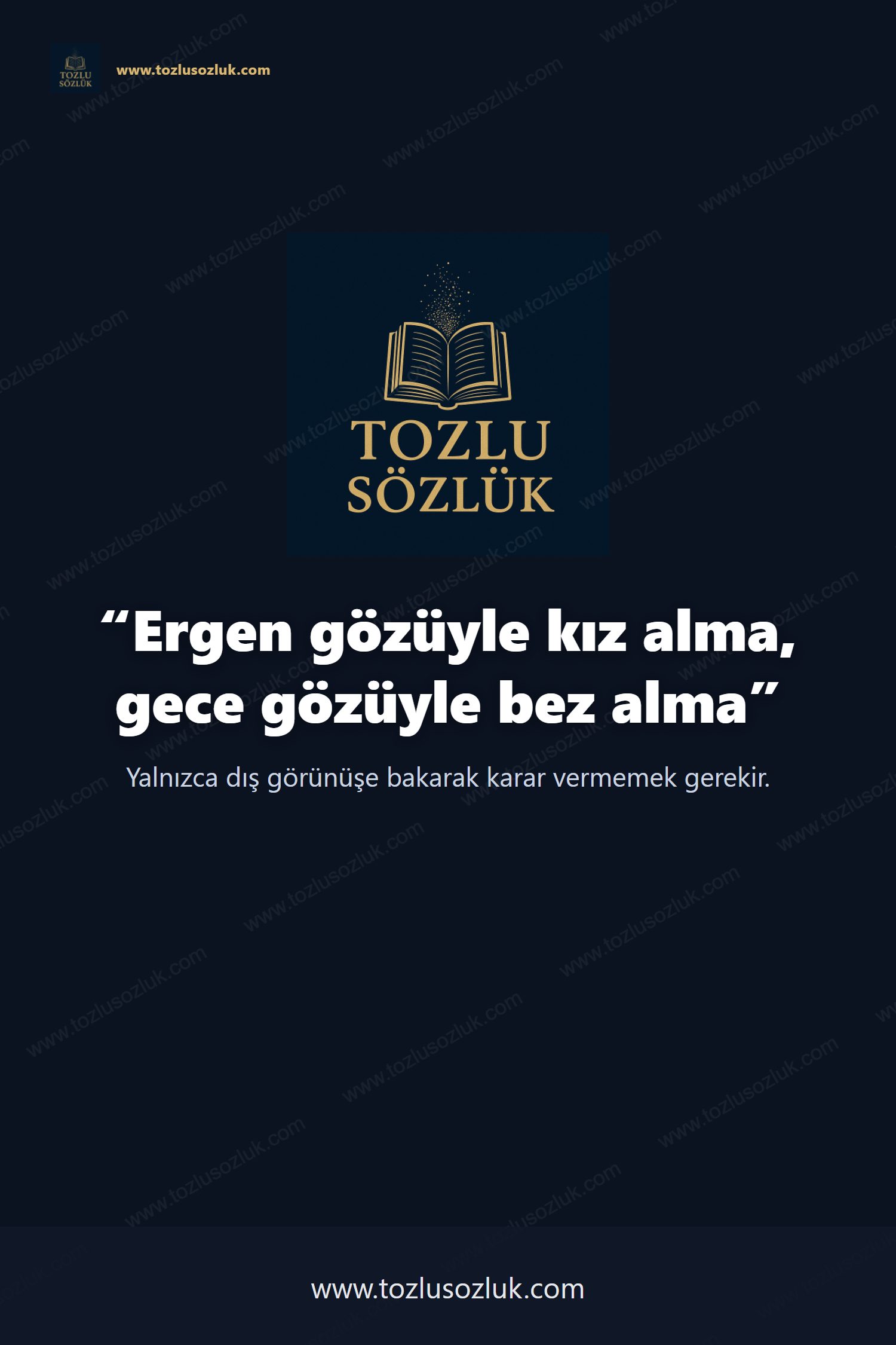 Ergen gözüyle kız alma, gece gözüyle bez alma Pinterest görseli