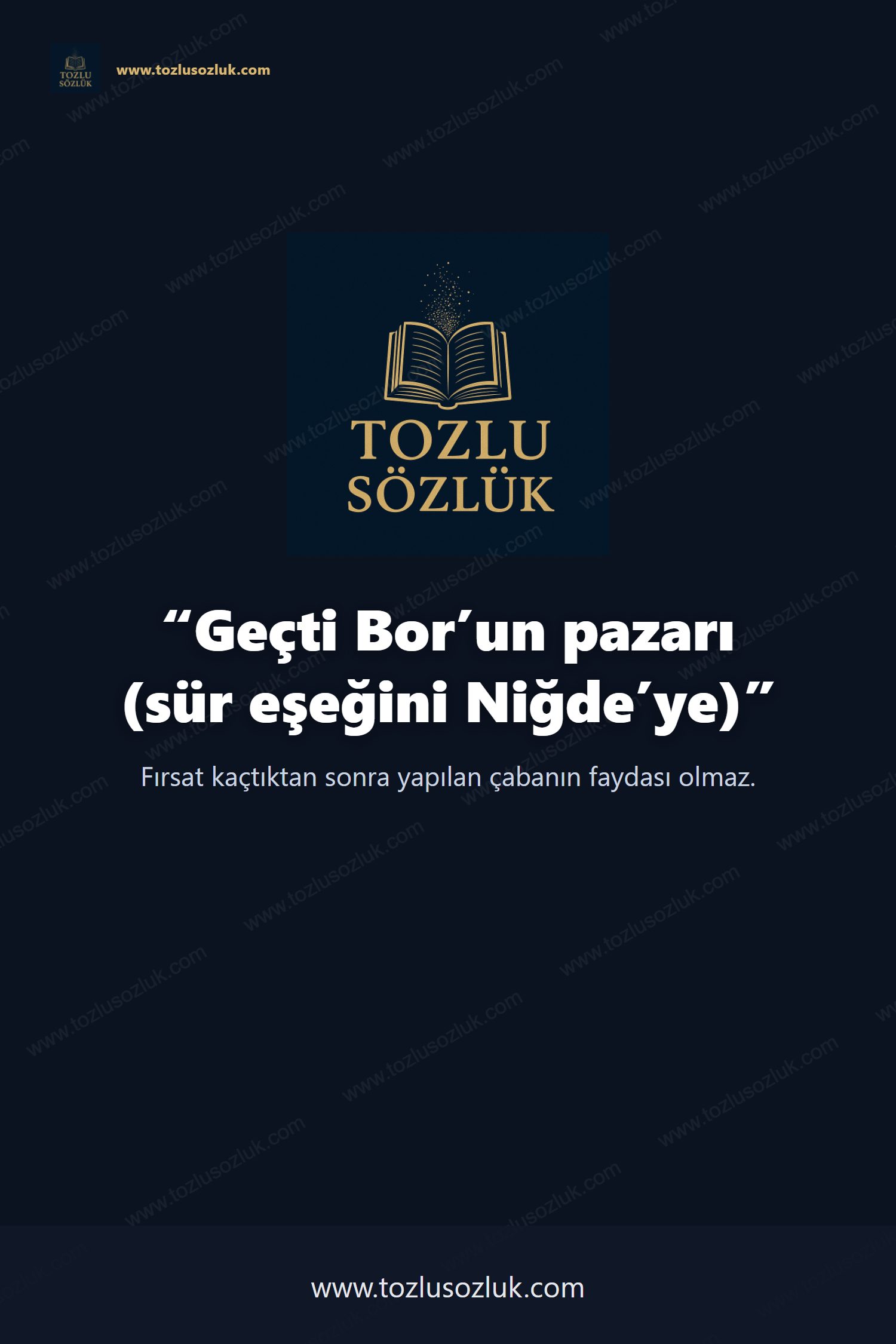 Geçti Bor’un pazarı (sür eşeğini Niğde’ye) Pinterest görseli