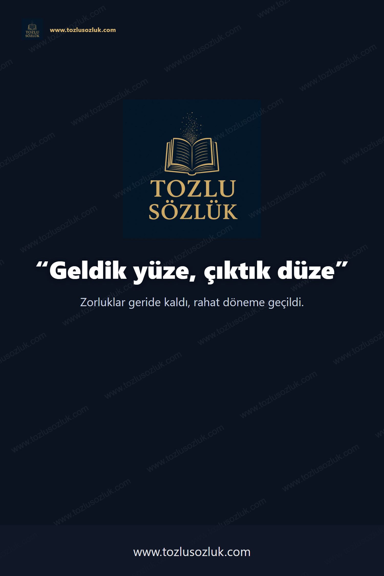 Geldik yüze, çıktık düze Pinterest görseli