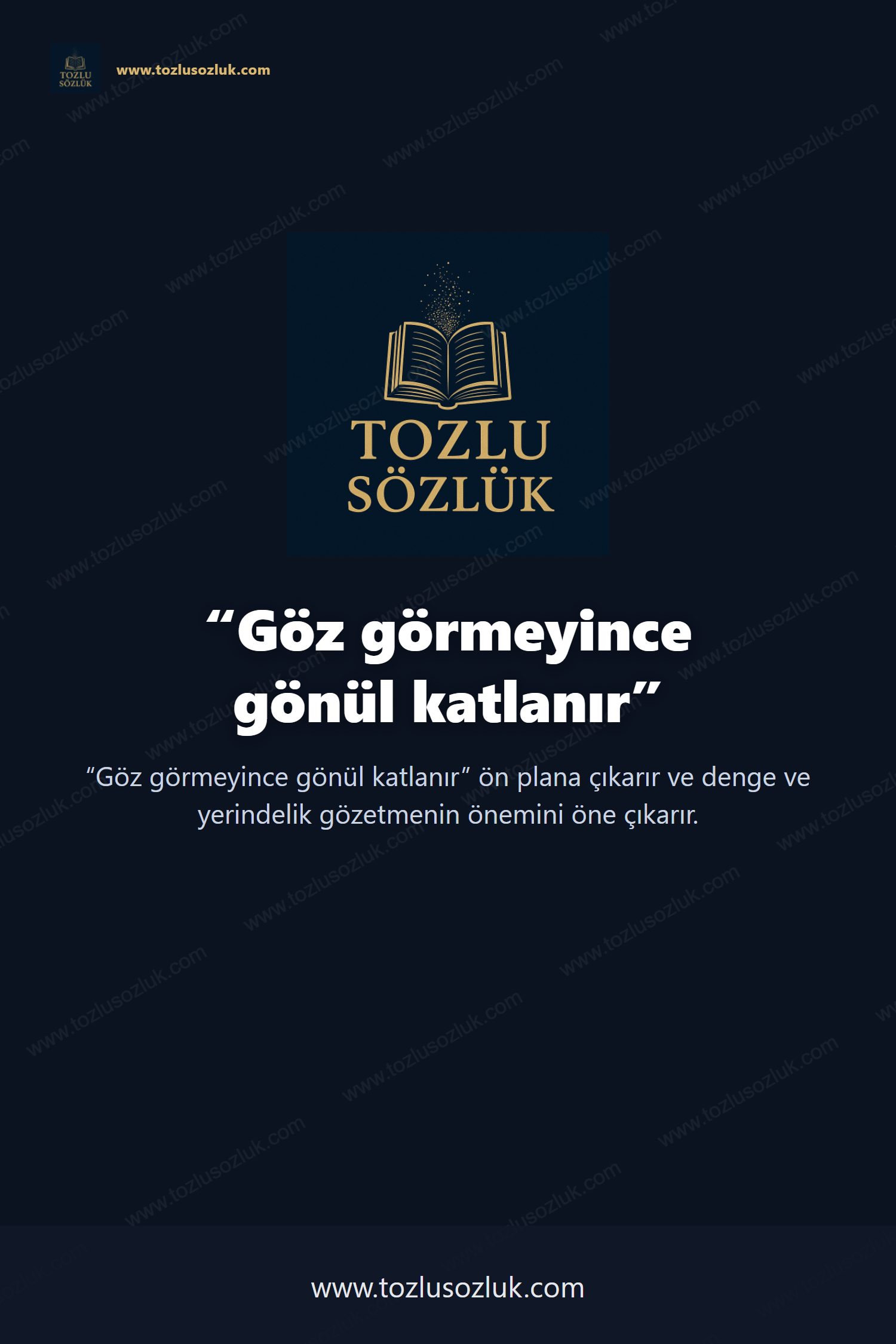 Göz görmeyince gönül katlanır Pinterest görseli